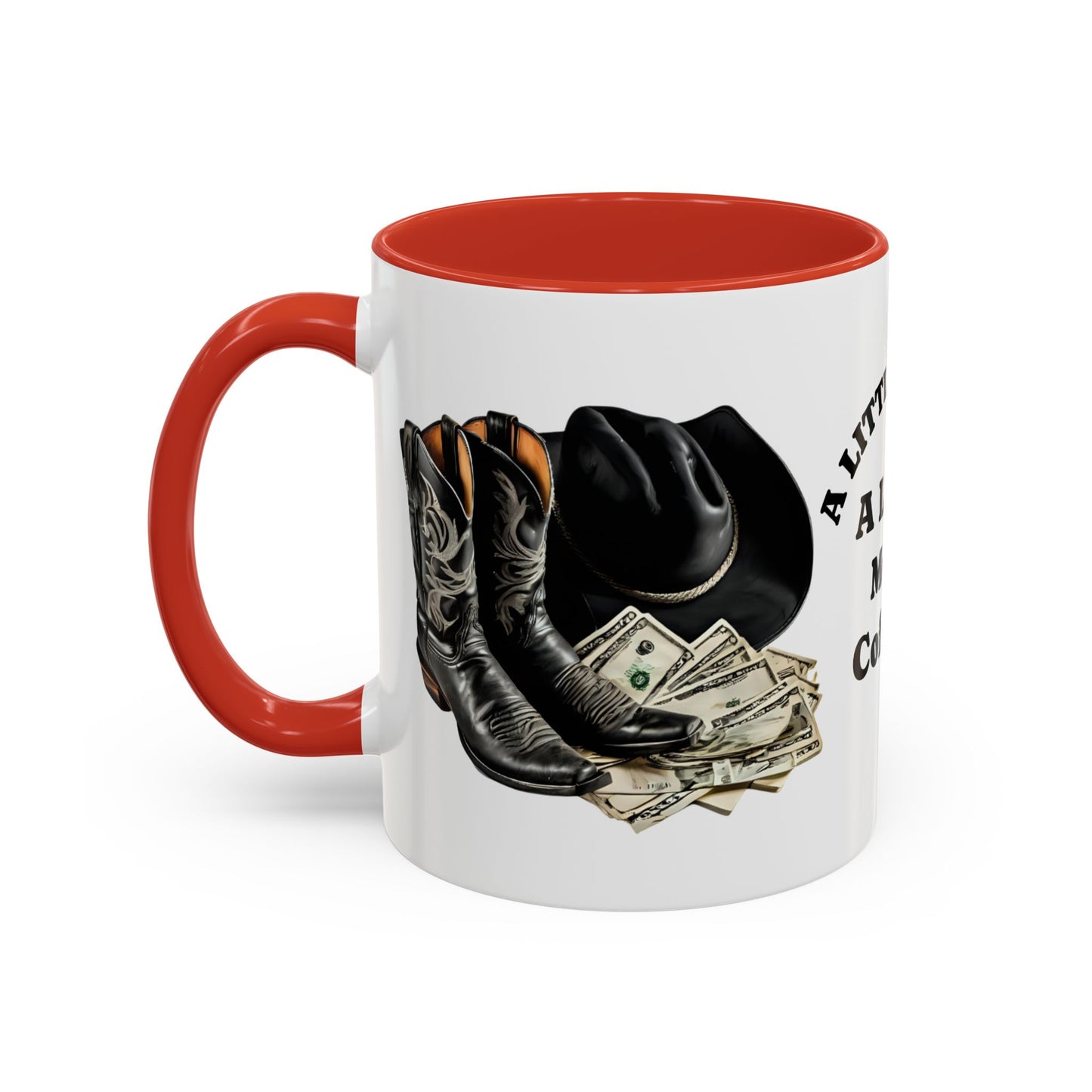 Accent Coffee Mug - Great for Coffee Lovers, Cowboys, Great Gift, Unique Mug for Home or Office