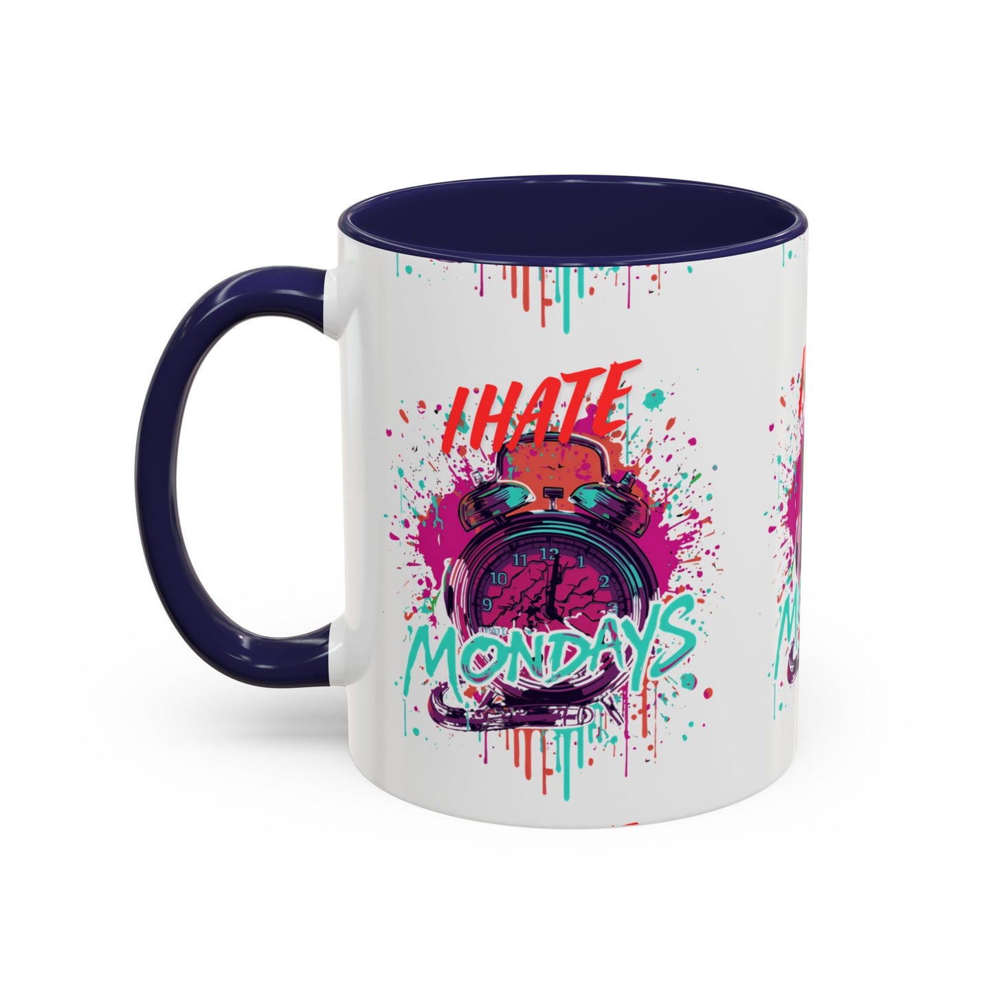 I Hate Mondays Accent Mug
