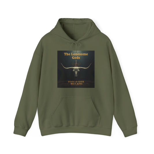 The Lonesome Gods  - I Could Have Been King Album  Cover Hoodie