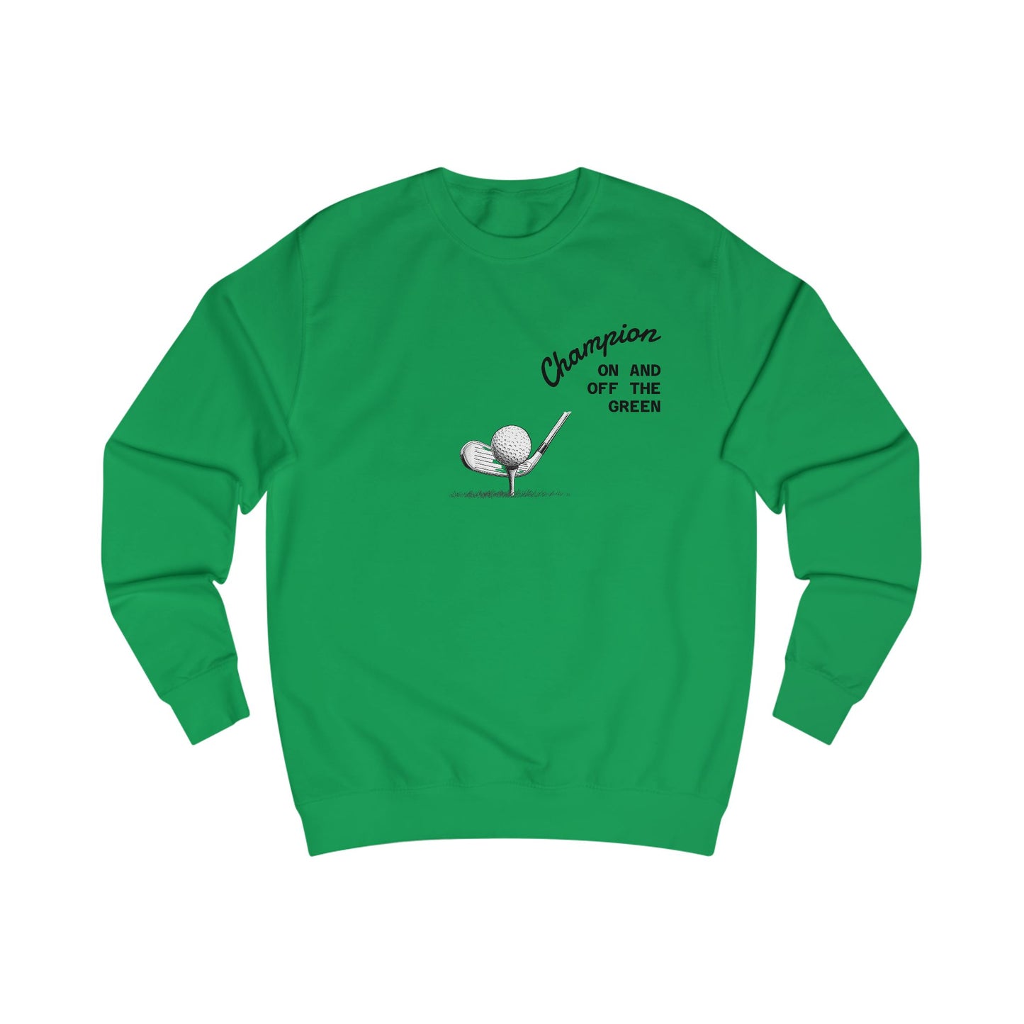 Champion Golf Sweatshirt, Unisex Gabber, Casual Outfit, Sports Gift, Golfers Apparel, Off the Green Clothing
