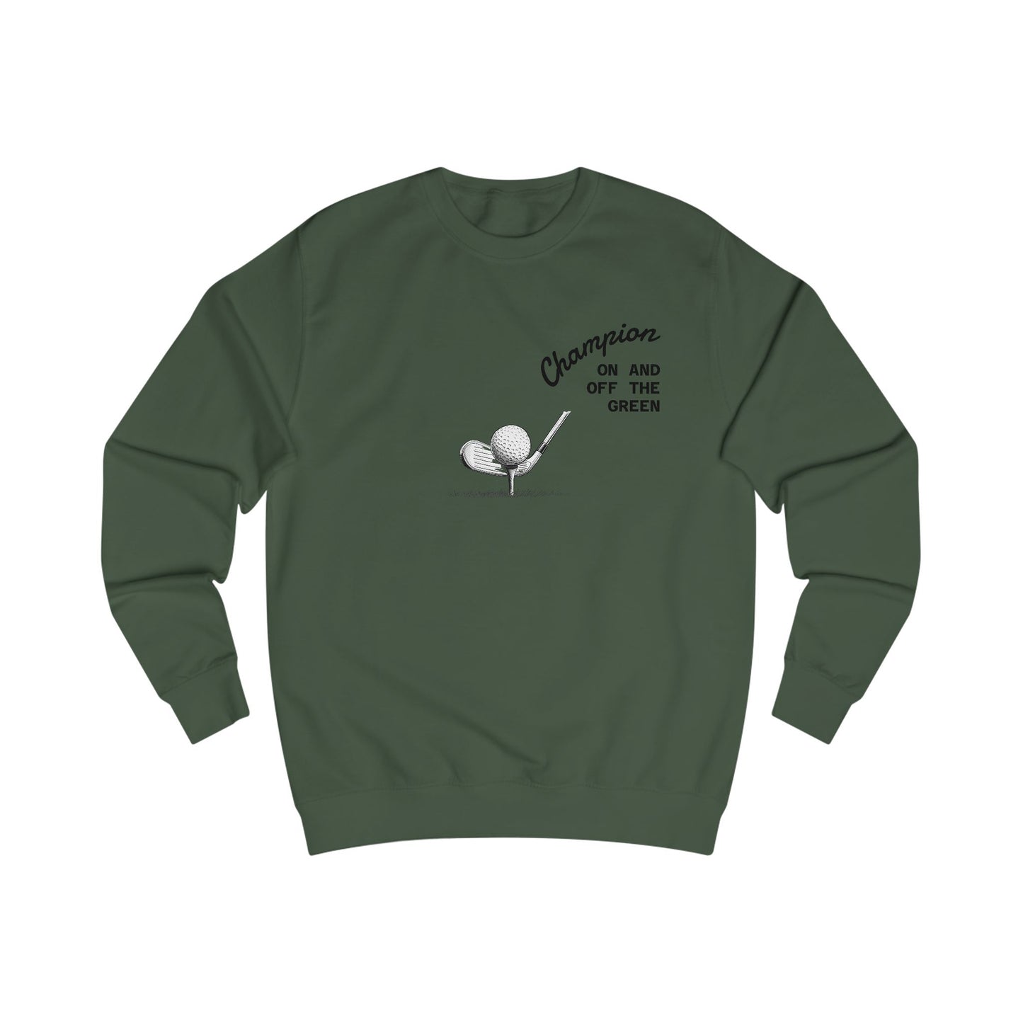 Champion Golf Sweatshirt, Unisex Gabber, Casual Outfit, Sports Gift, Golfers Apparel, Off the Green Clothing