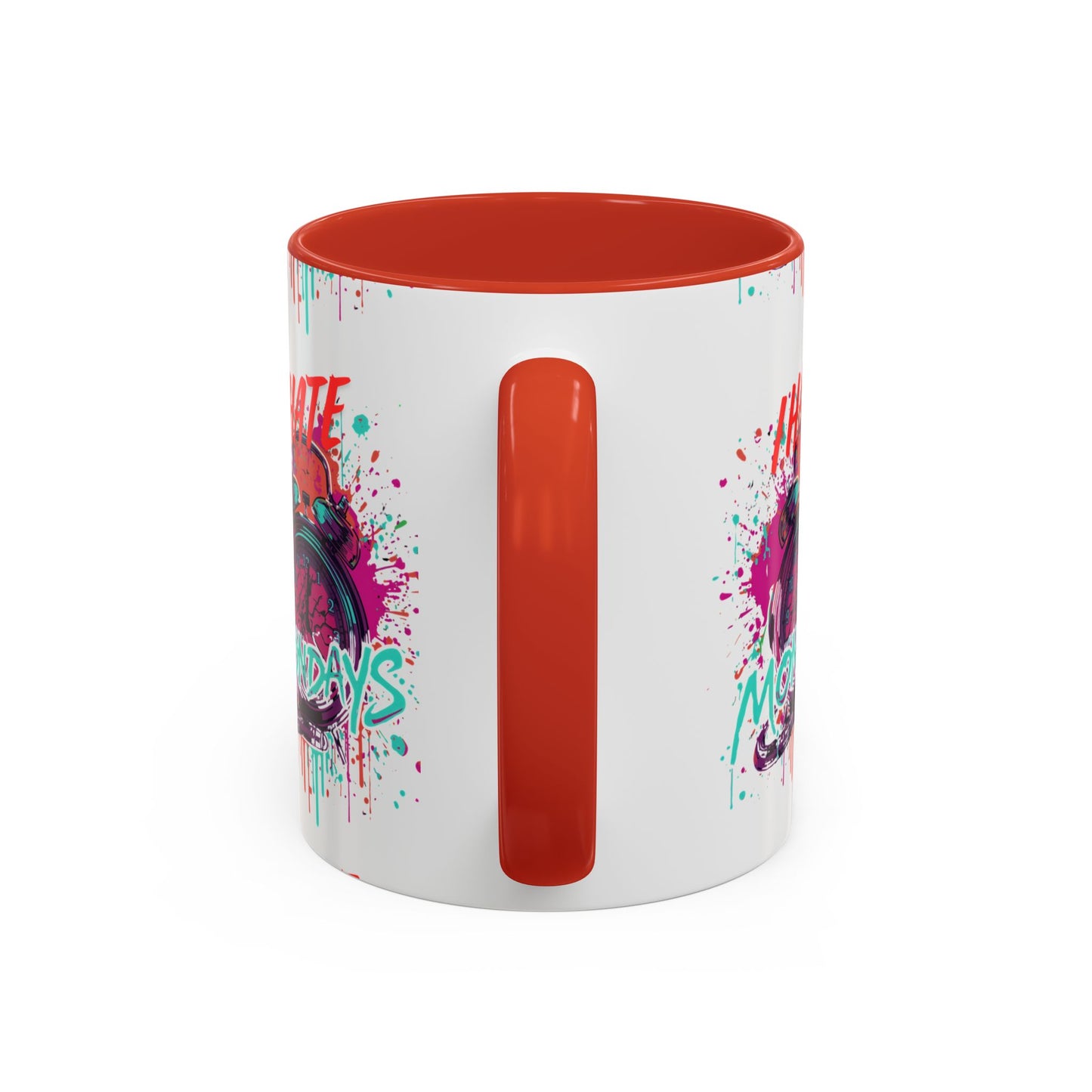 I Hate Mondays Accent Mug