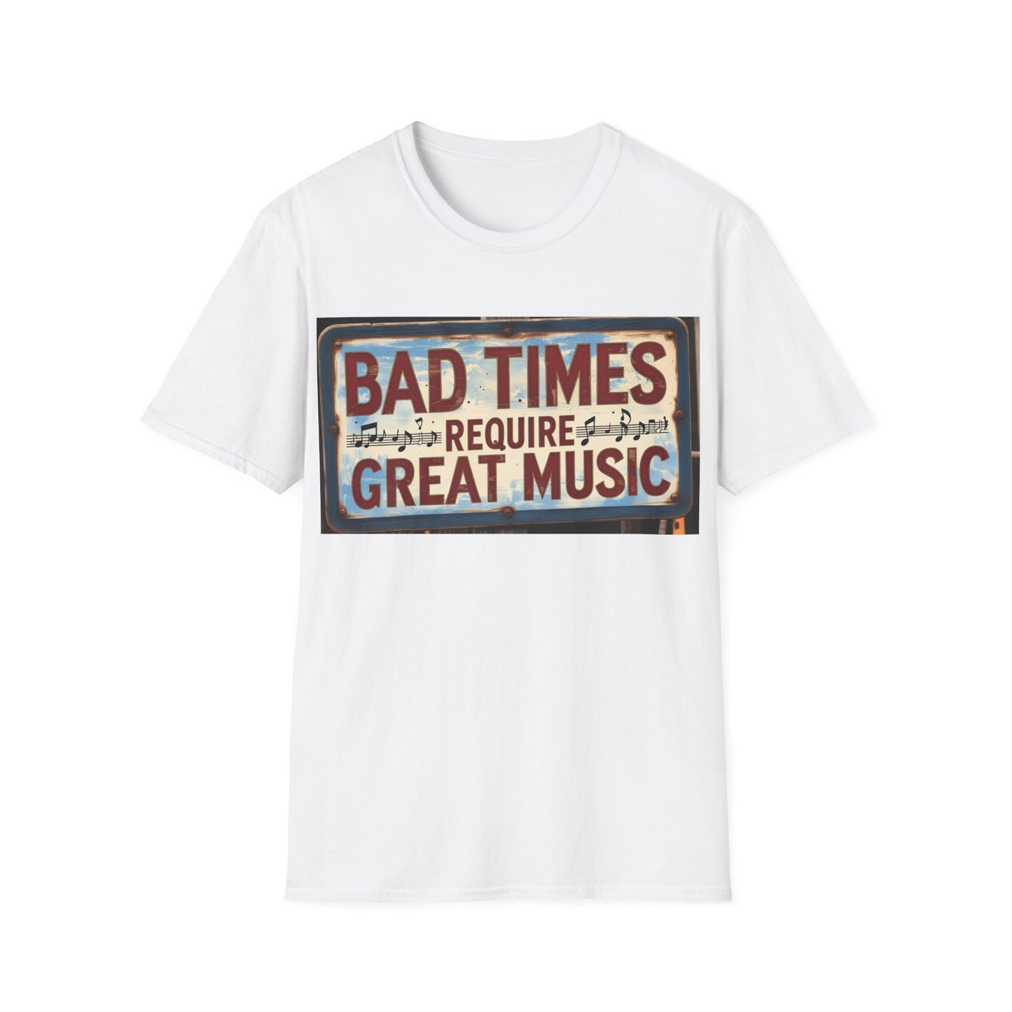 Bad Times Require Great Music T-Shirt | Unisex Softstyle Tee, Music Lovers Gift, Retro Graphic Tee, Festival Apparel, Casual Music Shirt