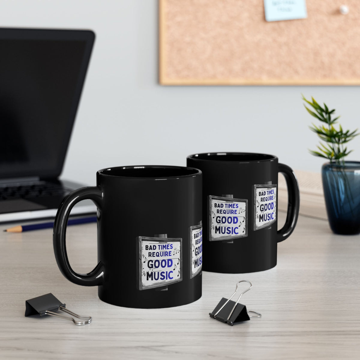 Musikliebhaber-Tasse Schlechte Zeiten erfordern gute Musik Schwarze Tasse 325ml