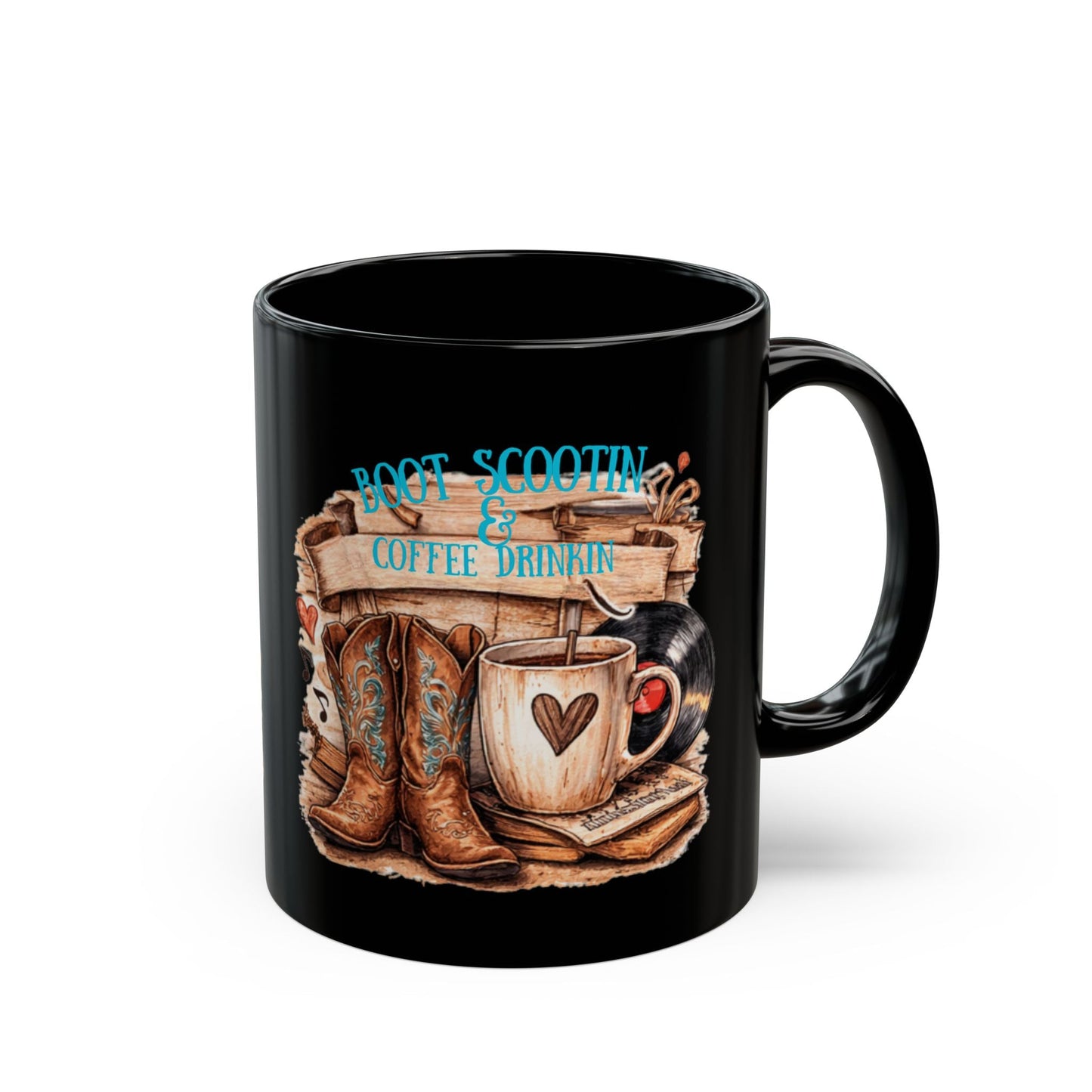 Country Music Black Mug Boot Scootin Coffee Drinkin Unique design - SJM Print Store