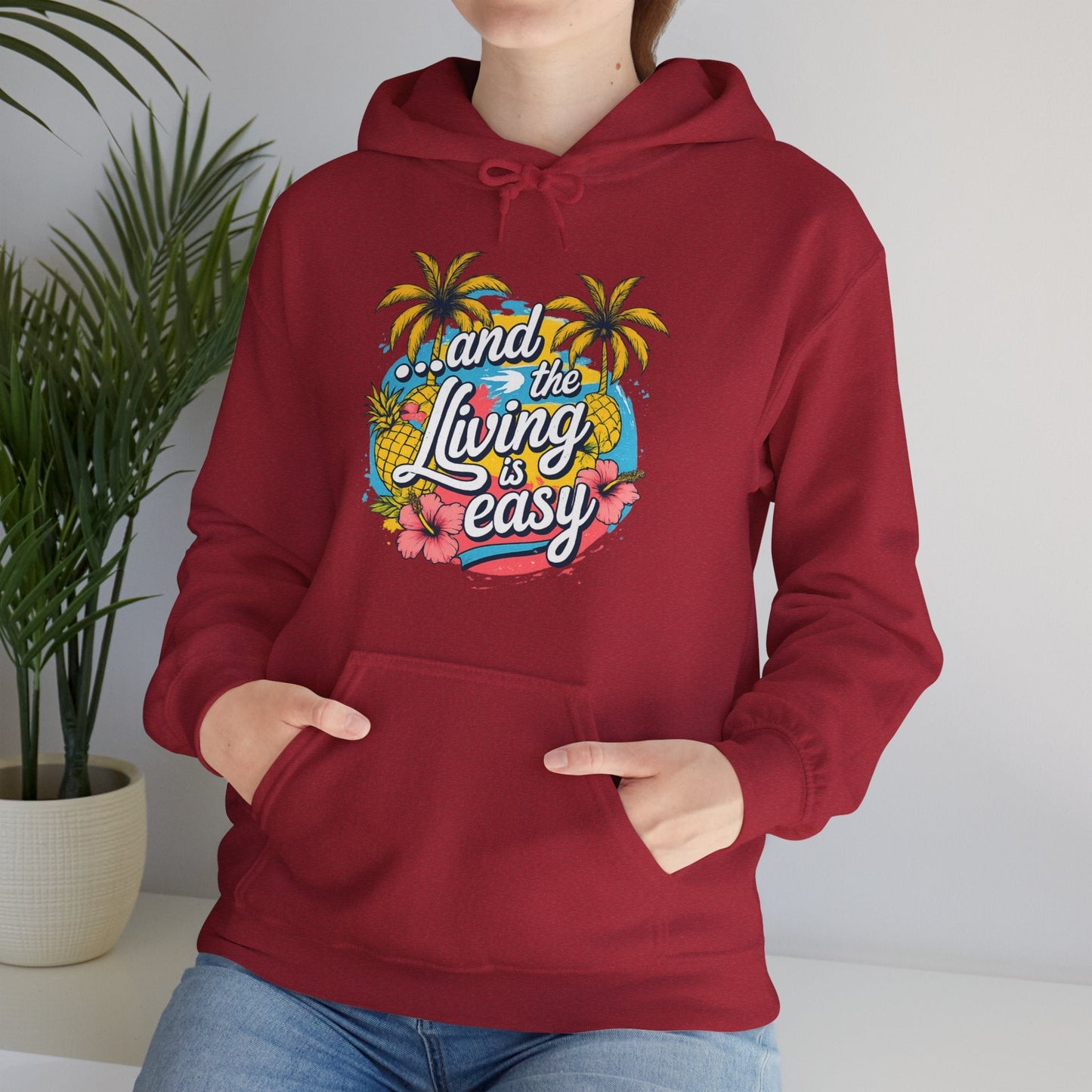 Easy Living Co. "...and the Living is Easy" Tropical Hoodie | Relaxed Beach & Summer Pullover - SJM Print Store