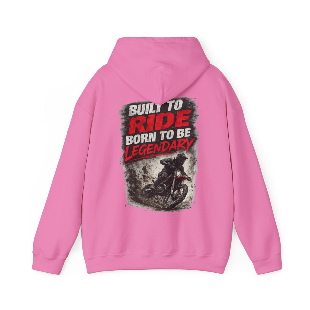 Built to Ride Born to Be Legendary Hoodie – Motocross Hoodie