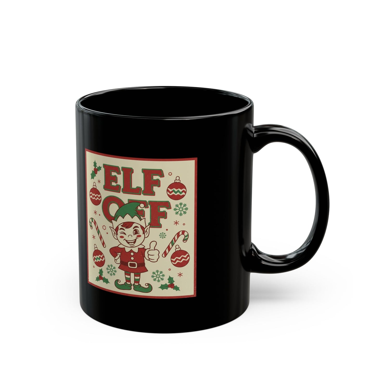 Elf Off Christmas Mug – Funny Festive Black Mug