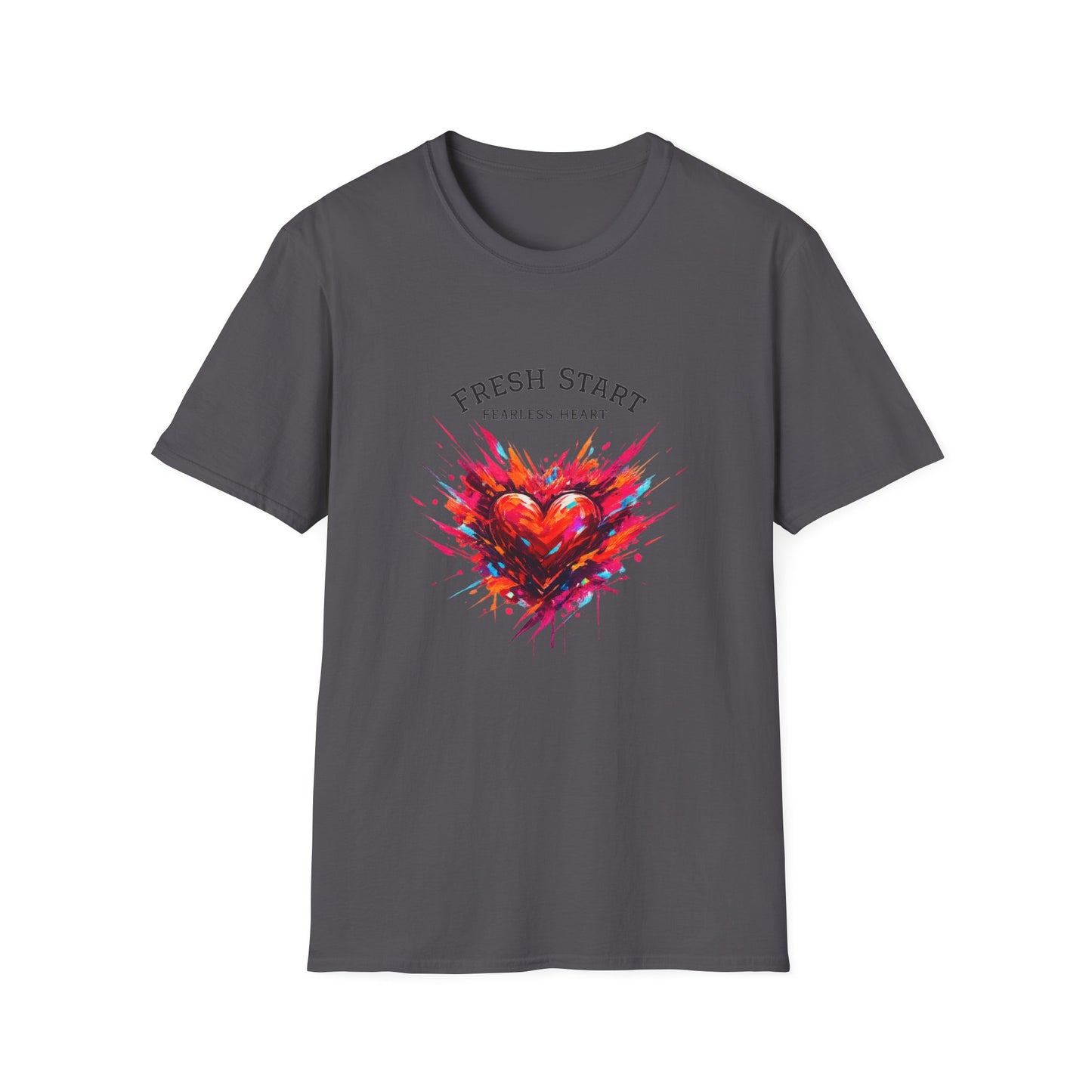 Fresh Start Fearless Heart T-Shirt | Inspirational Unisex Graphic Tee | Positive Mindset Shirt | Gifts & Lifestyle