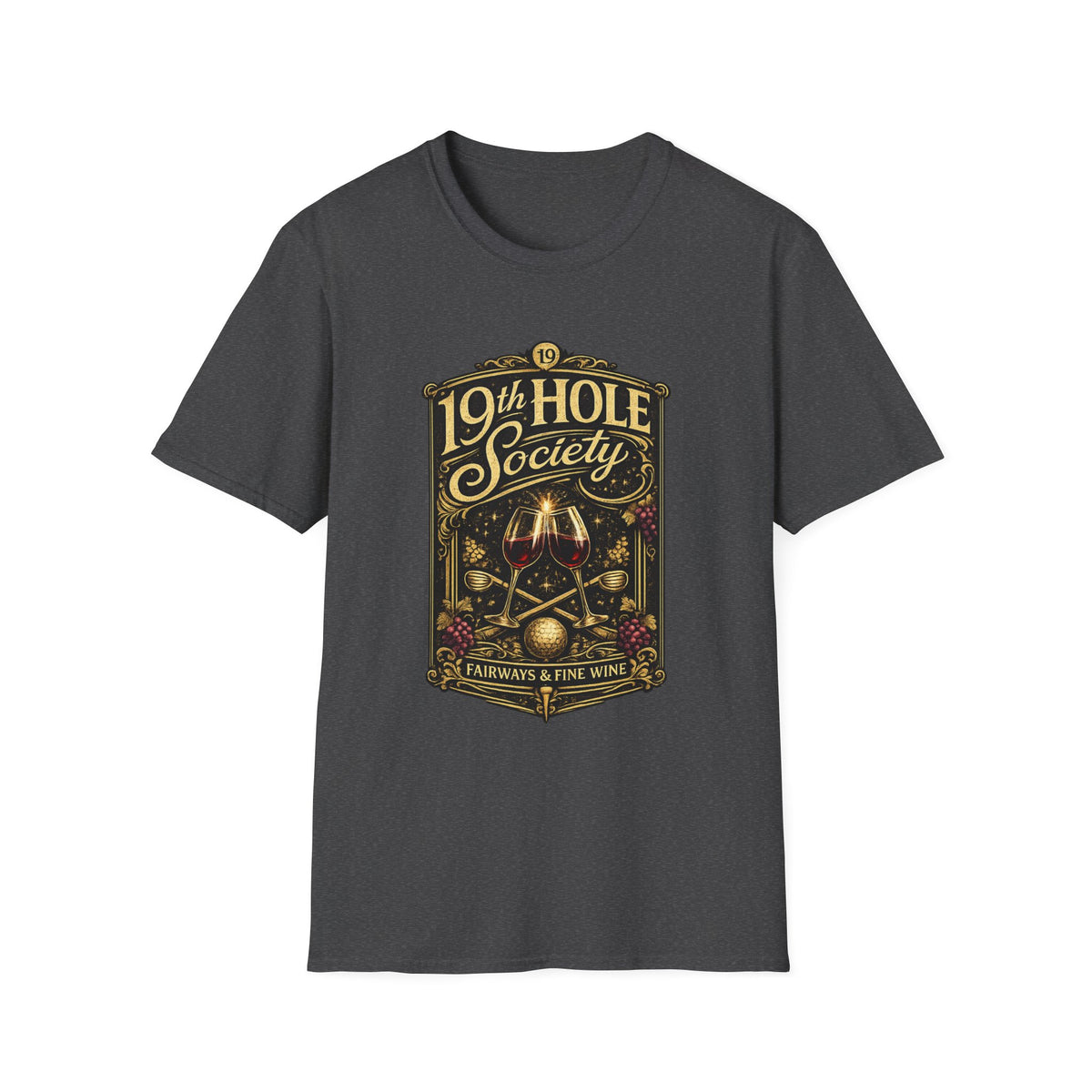 19th Hole Society Fairways and Fine Wine T-Shirt