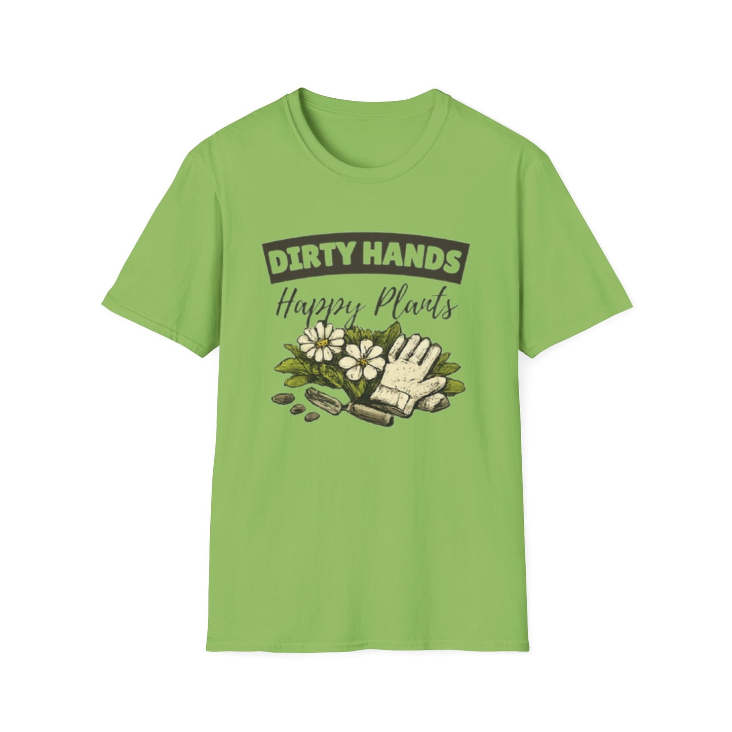 Dirty Hands Happy Plants Gardeners T-shirt