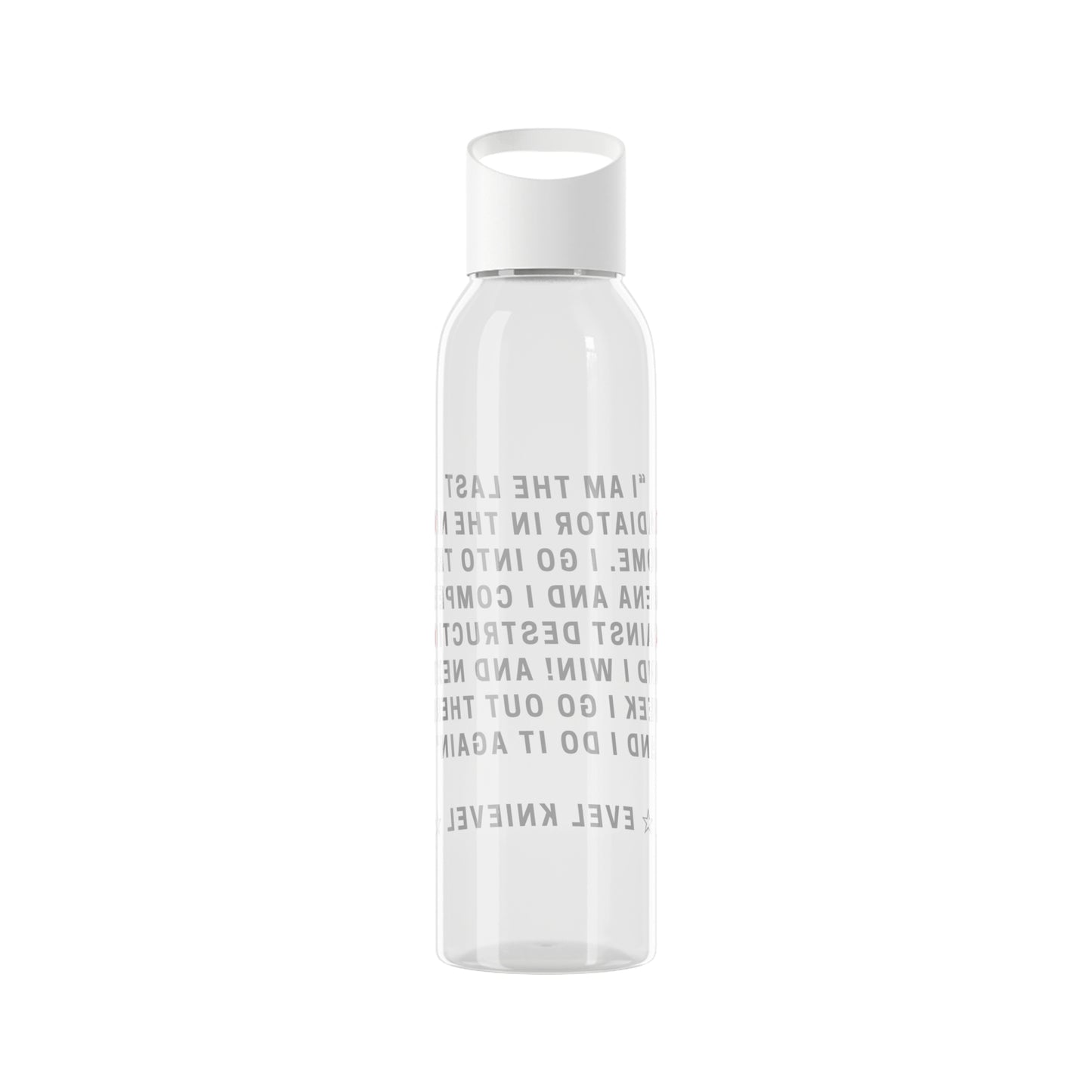 Evel Kneivel Legends Quote Water Bottle