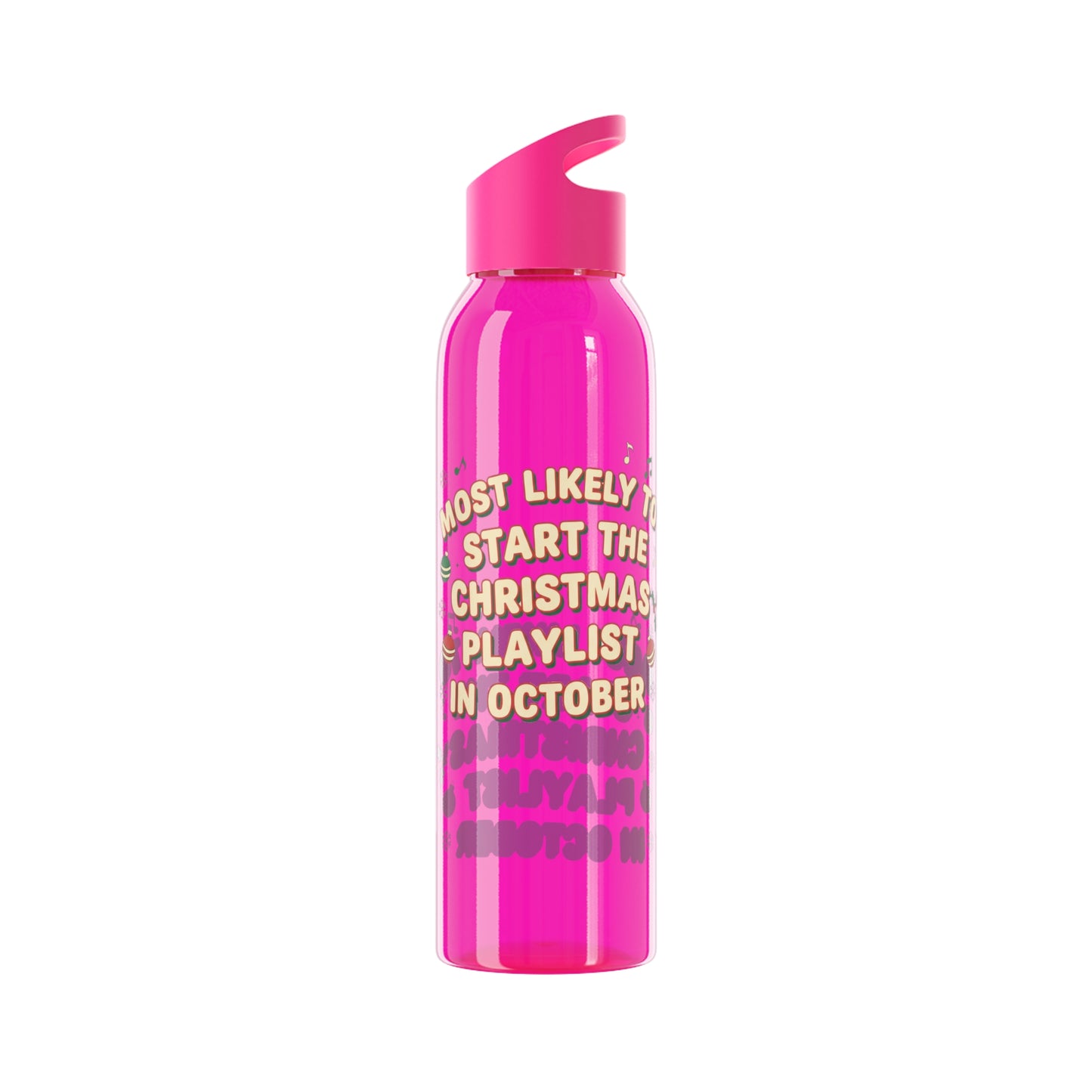 Most Likely to Start the Christmas Playlist in October Water Bottle