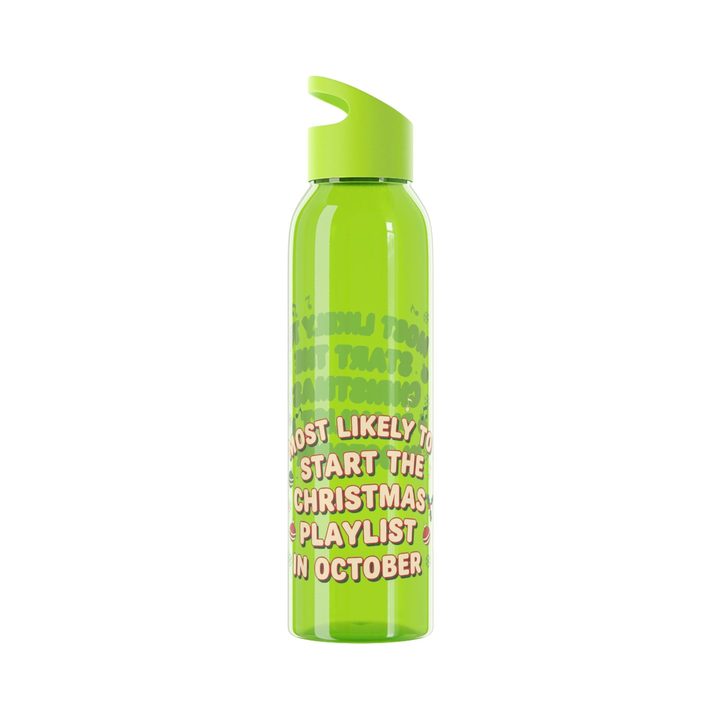 Most Likely to Start the Christmas Playlist in October Water Bottle