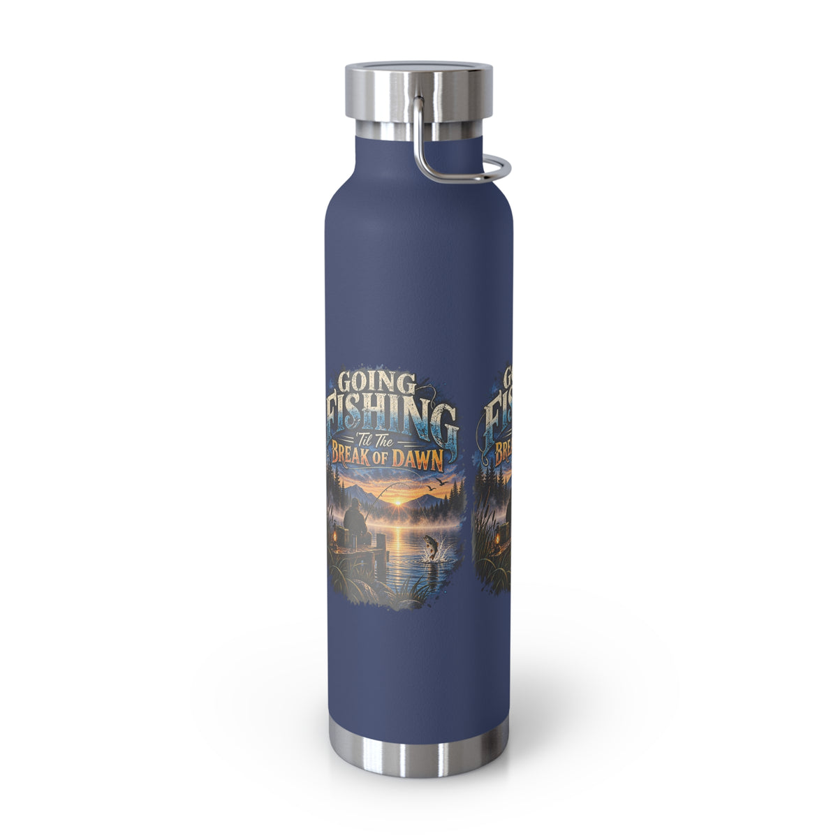 Going Fishing ’Til the Break of Dawn Insulated Flask – Fishing Flask