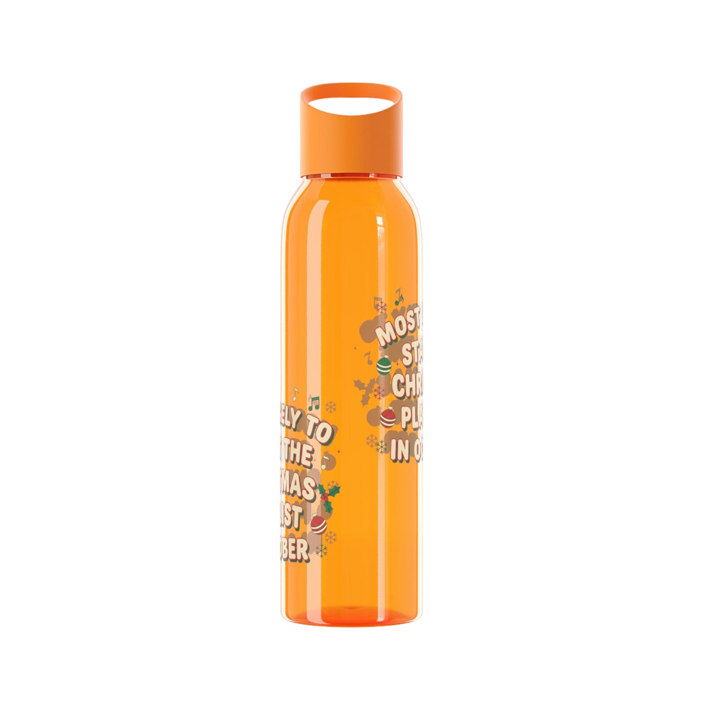 Most Likely to Start the Christmas Playlist in October Water Bottle