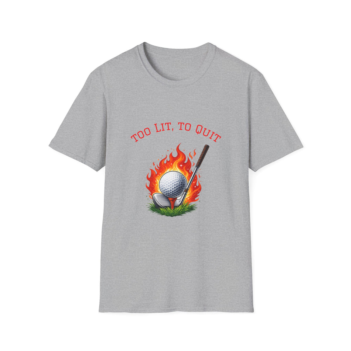 Golf-T-Shirt „Too Lit to Quit“ mit einzigartigem flammendem Golfball-Design