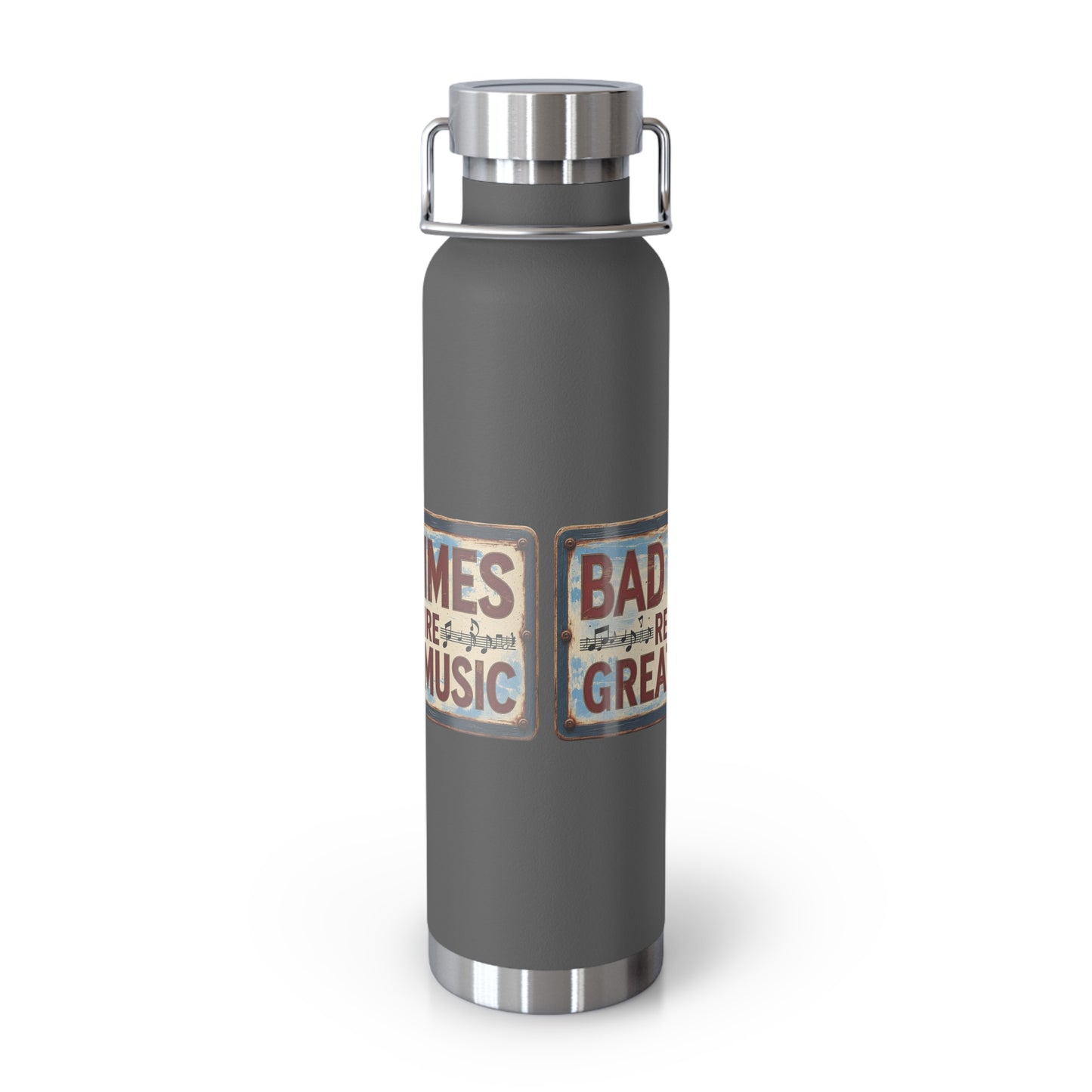 Bad Times Require Great Music Insulated Water Bottle | Stainless Steel Travel Flask | Vintage Music Lover Bottle | Double Wall Vacuum Flask