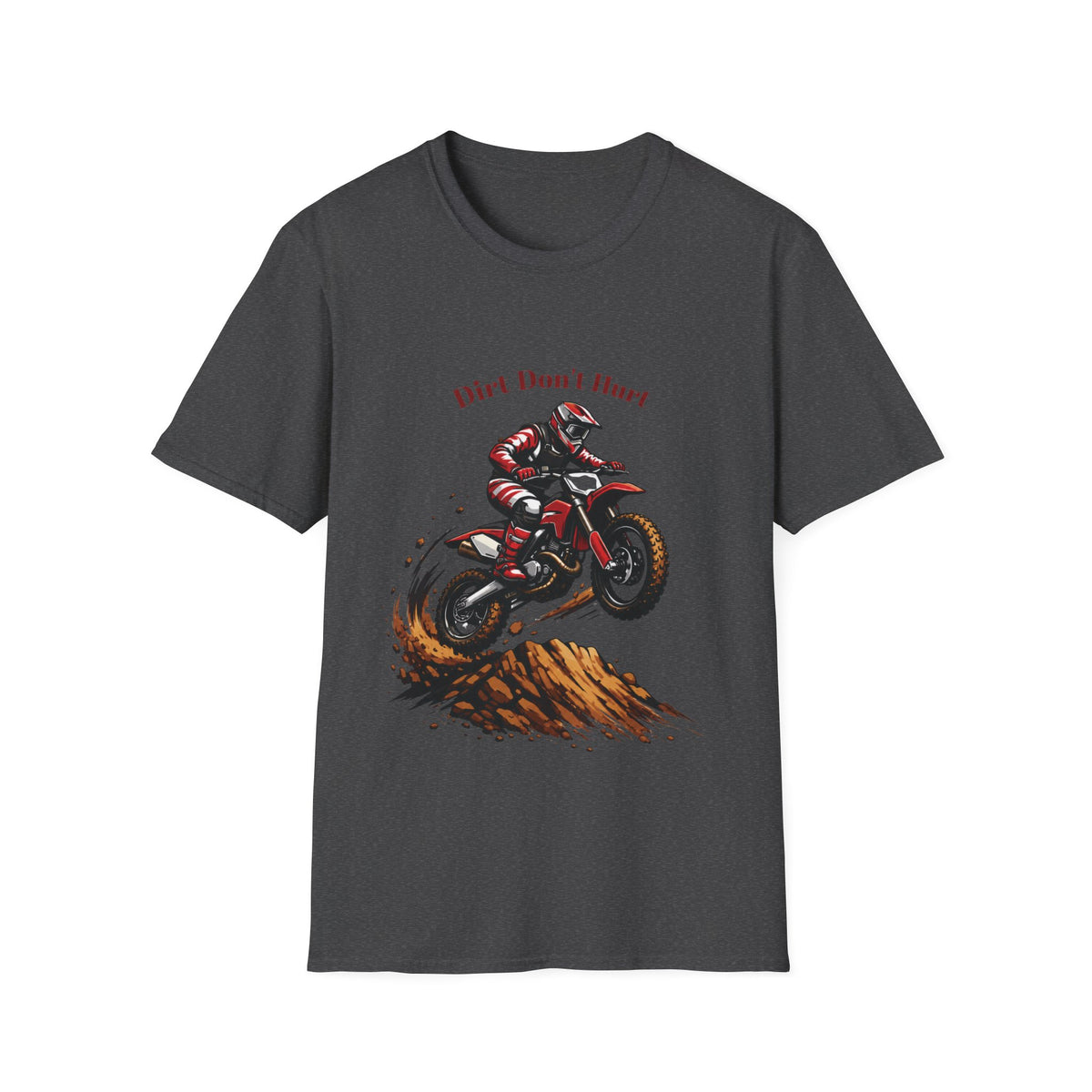 Dirt Don't Hurt Motocross T-Shirt Off Road Dirt Bike Graphic Tee