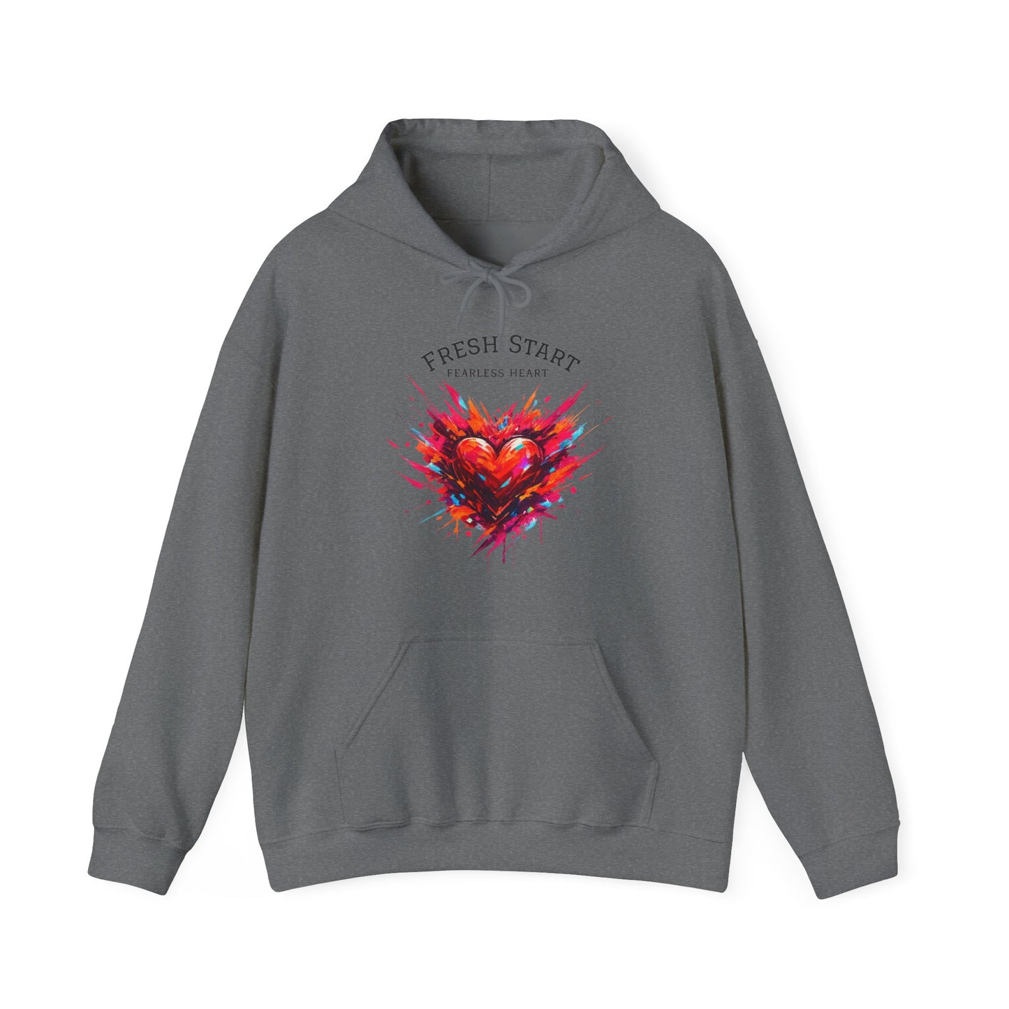 Fresh Start Fearless Heart Hoodie | Inspirational Pullover Hoodie | Positive Mindset Sweatshirt | Gifts & Lifestyle