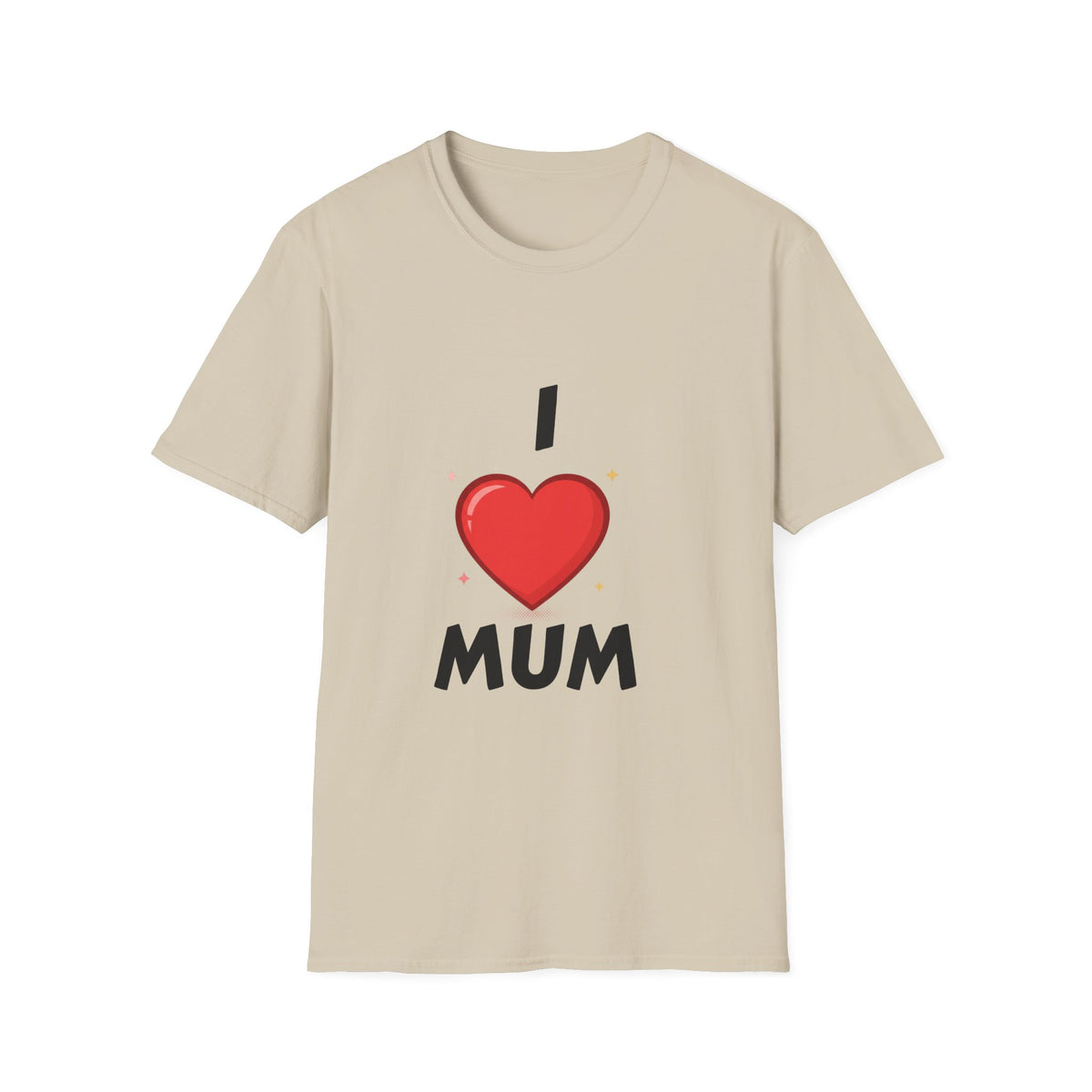 I Love Mum T-Shirt  Classic Mothers Day Tee
