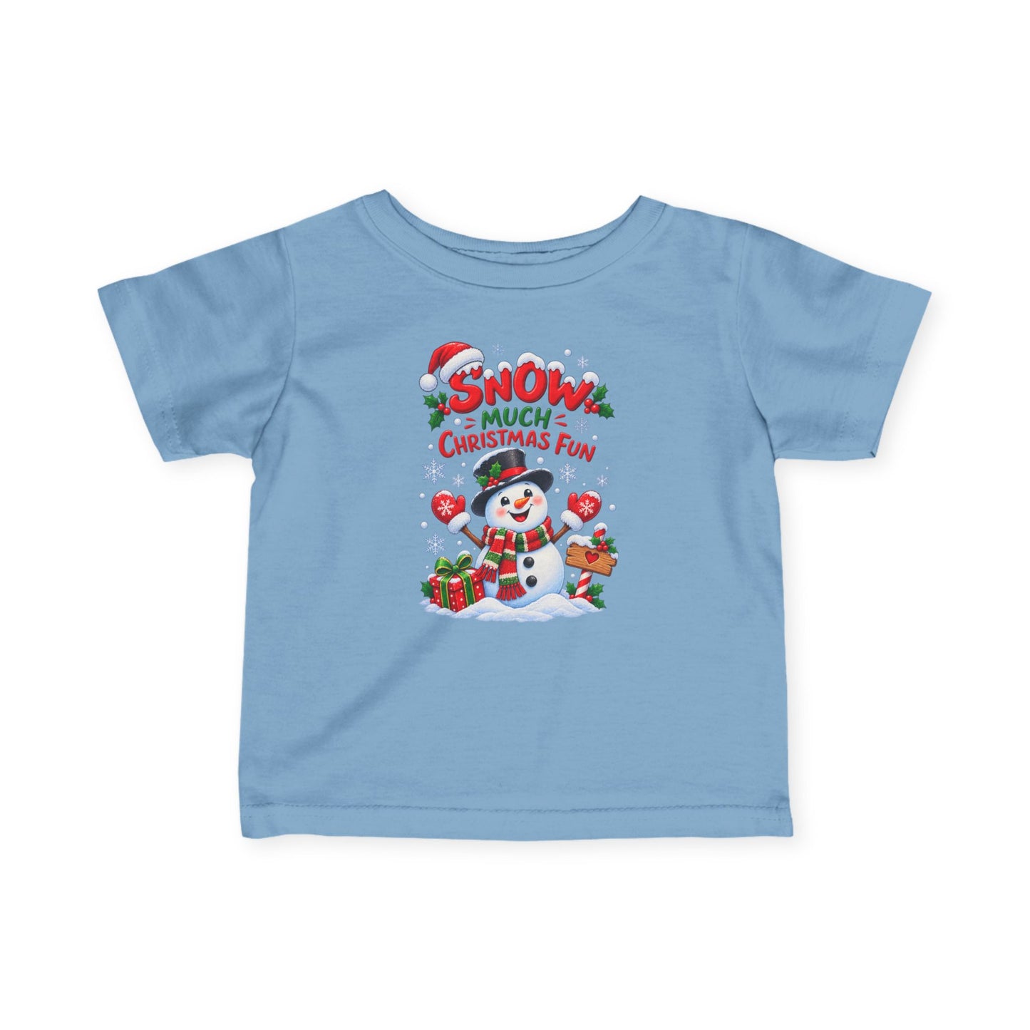 Snow Much Christmas Fun Infant Christmas T-Shirt – Snowman Tee