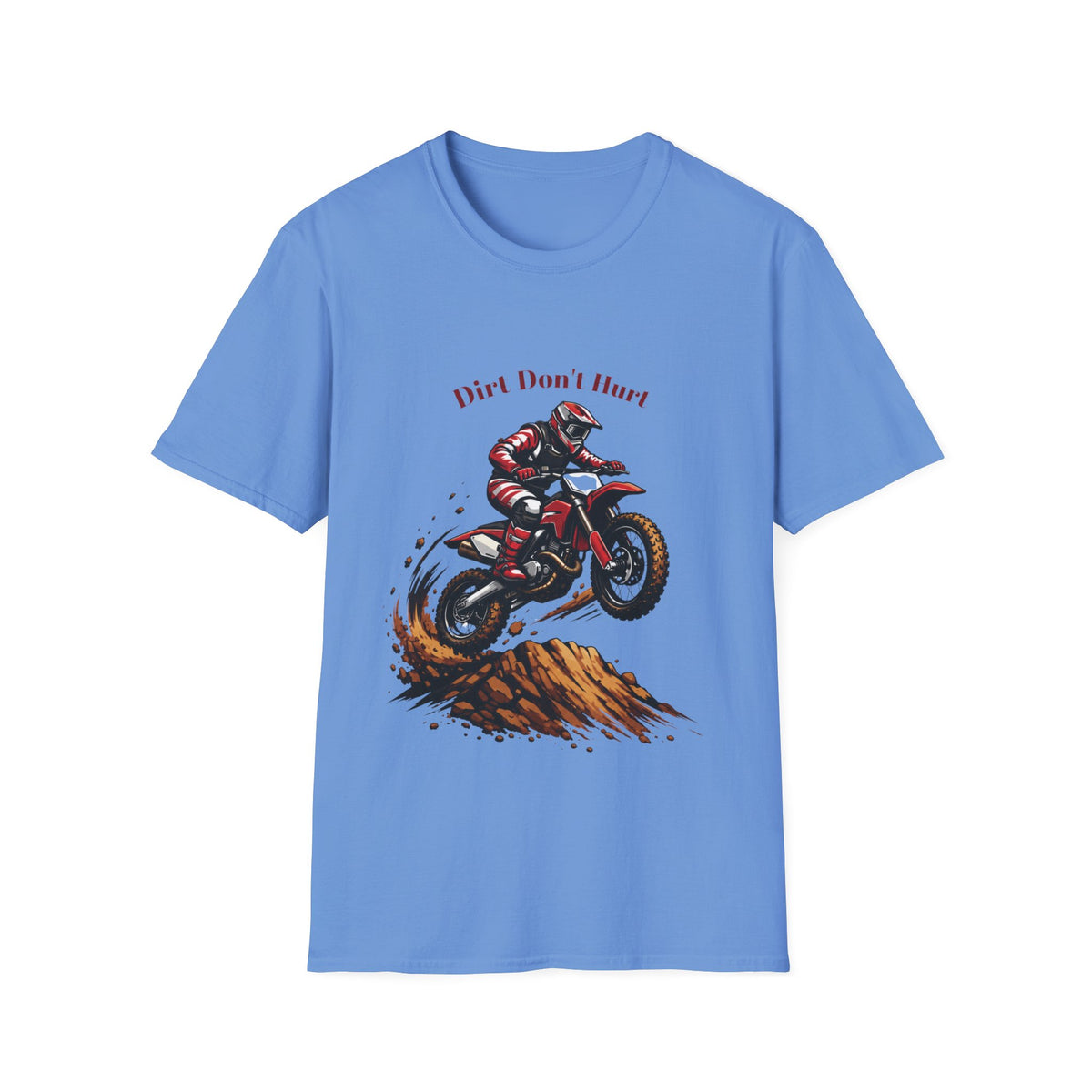 Dirt Don't Hurt Motocross T-Shirt Off Road Dirt Bike Graphic Tee