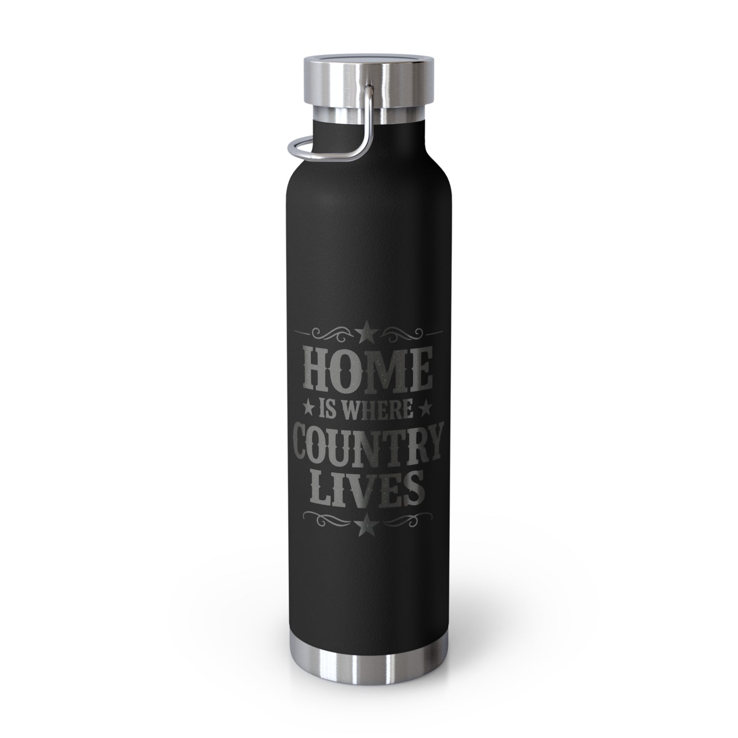 Home Is Where Country Lives Insulated Flask – 22oz Country Water Bottle
