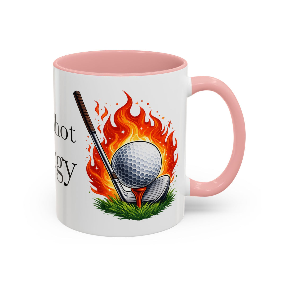 Too Lit to Quit  Hot Shot Energy Golf Accent Mug