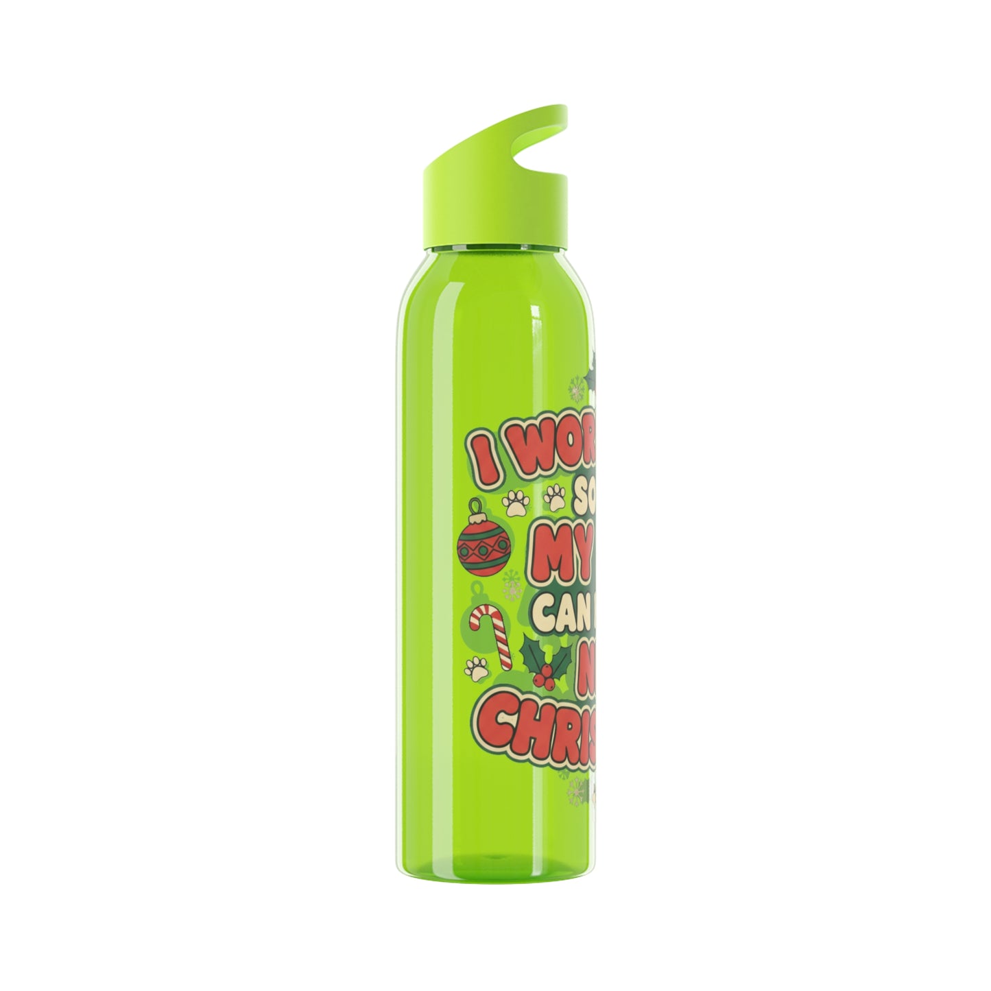 I Work Hard So My Dog Can Have a Nice Christmas Water Bottle | Festive Dog Lover Bottle