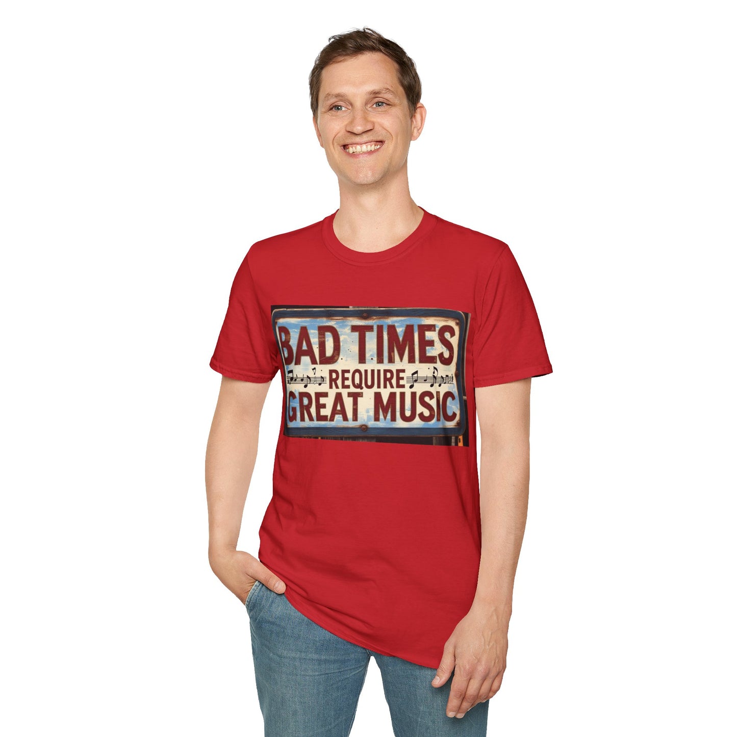 Bad Times Require Great Music T-Shirt | Unisex Softstyle Tee, Music Lovers Gift, Retro Graphic Tee, Festival Apparel, Casual Music Shirt