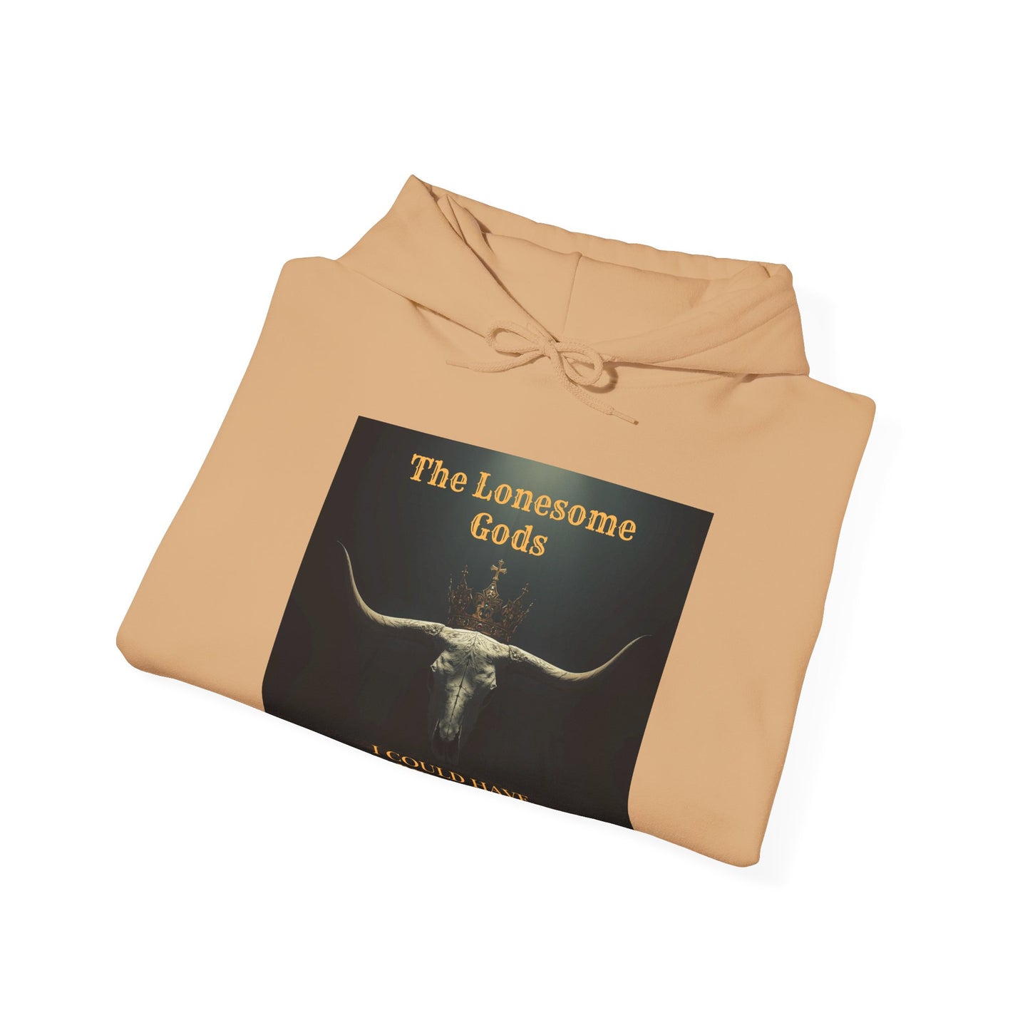 The Lonesome Gods  - I Could Have Been King Album  Cover Hoodie