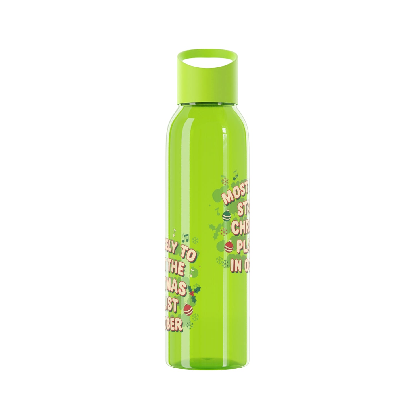 Most Likely to Start the Christmas Playlist in October Water Bottle