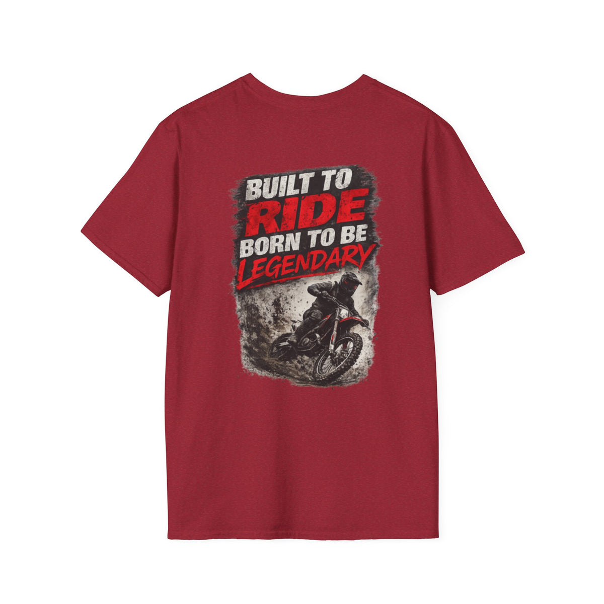 Built to Ride Born to Be Legendary T-Shirt – Motocross Tee