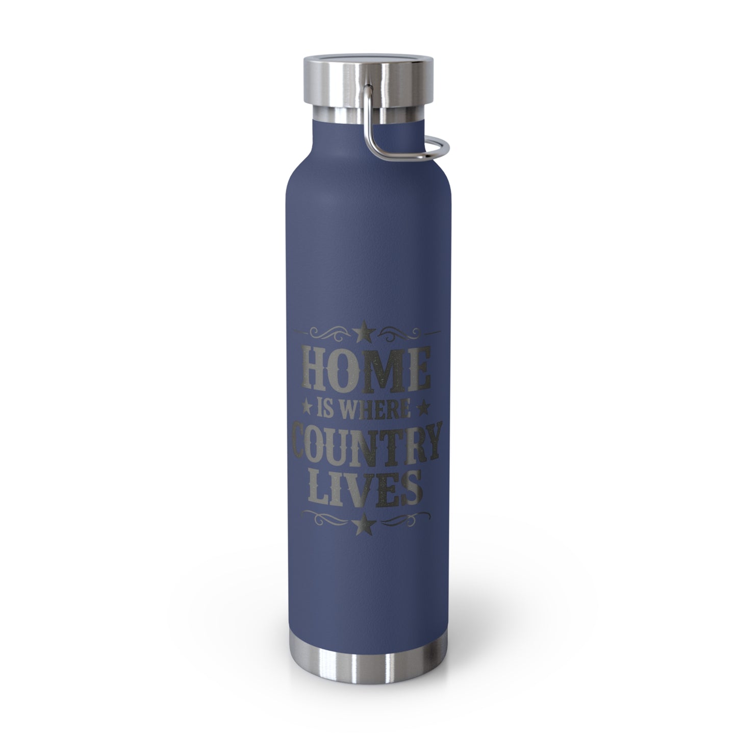Home Is Where Country Lives Insulated Flask – 22oz Country Water Bottle