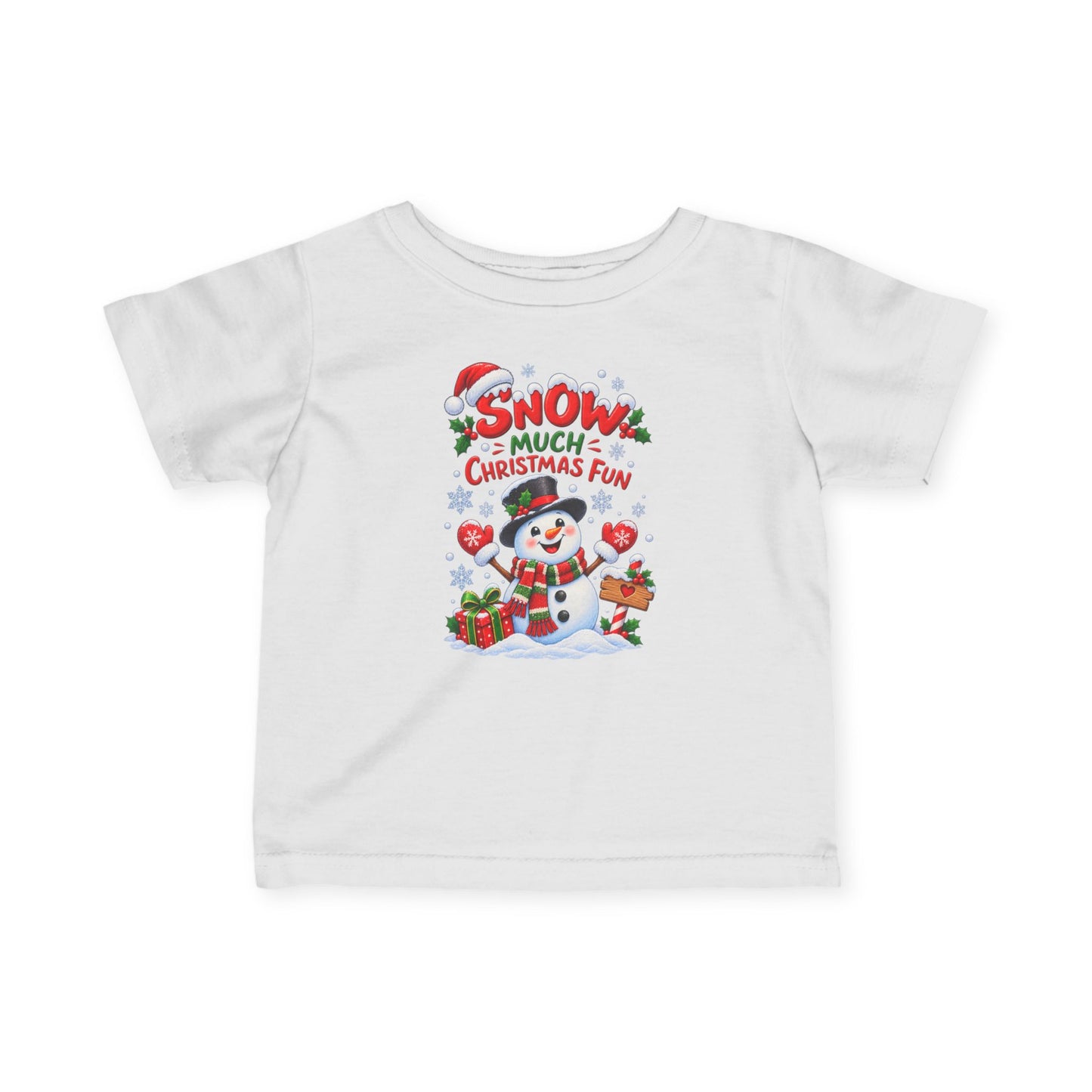 Snow Much Christmas Fun Infant Christmas T-Shirt – Snowman Tee