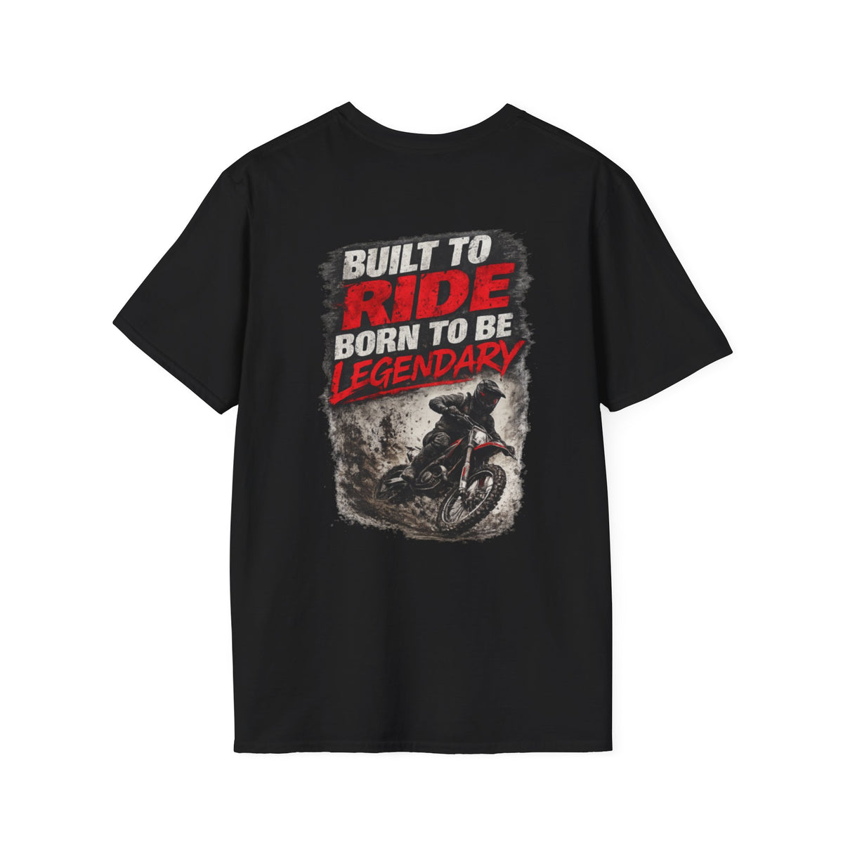 Built to Ride Born to Be Legendary T-Shirt – Motocross Tee