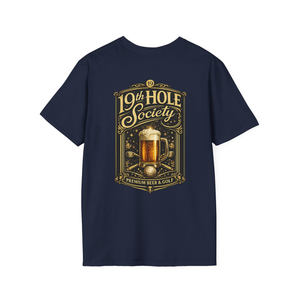 19th Hole Society Premium Beer & Golf  T-Shirt