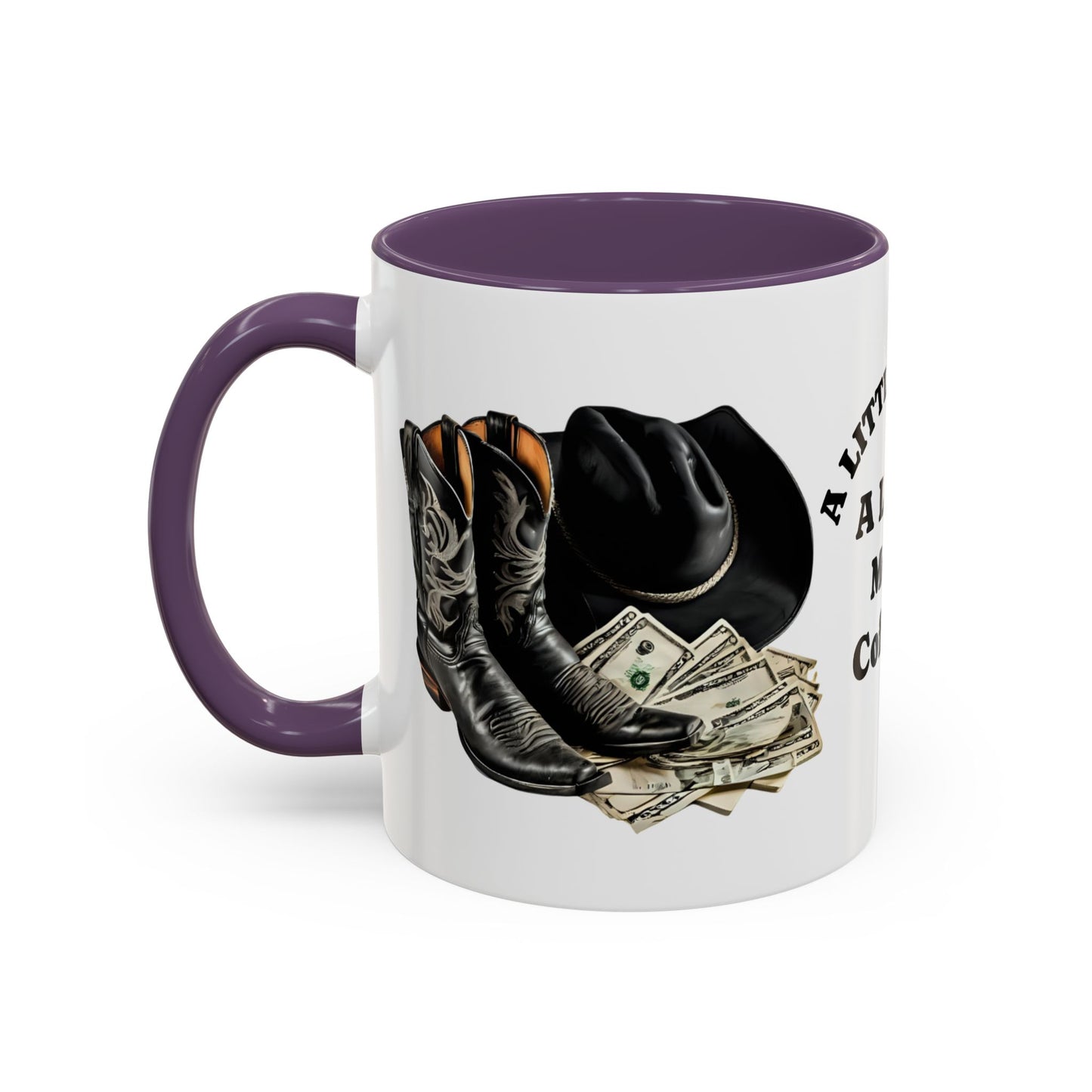 Accent Coffee Mug - Great for Coffee Lovers, Cowboys, Great Gift, Unique Mug for Home or Office