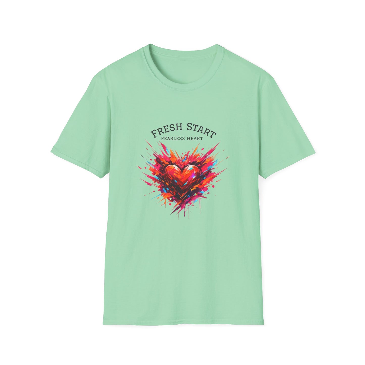 Fresh Start Fearless Heart T-Shirt | Inspirational Unisex Graphic Tee | Positive Mindset Shirt | Gifts & Lifestyle