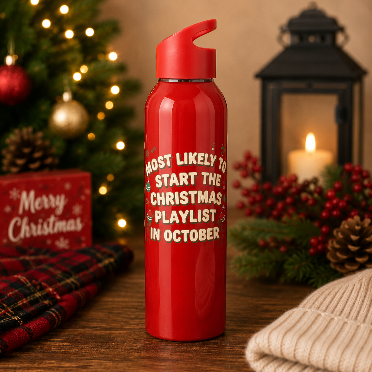 Most Likely to Start the Christmas Playlist in October Water Bottle