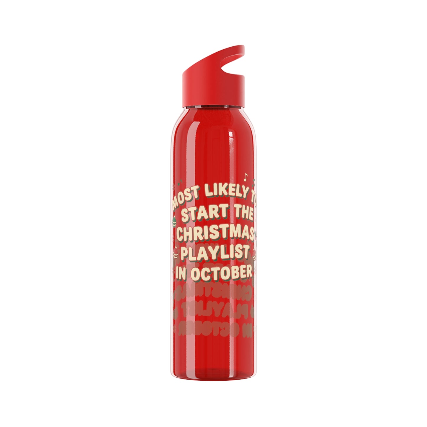 Most Likely to Start the Christmas Playlist in October Water Bottle