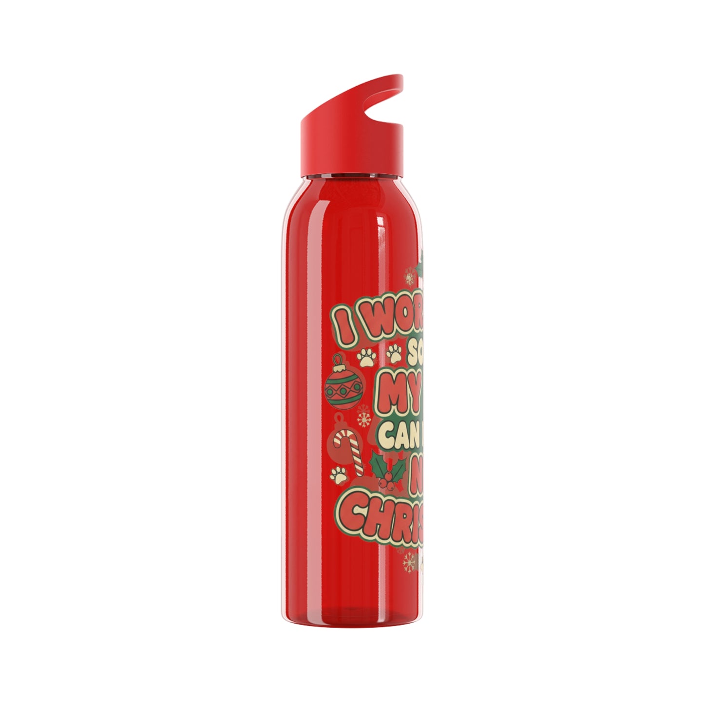 I Work Hard So My Dog Can Have a Nice Christmas Water Bottle | Festive Dog Lover Bottle