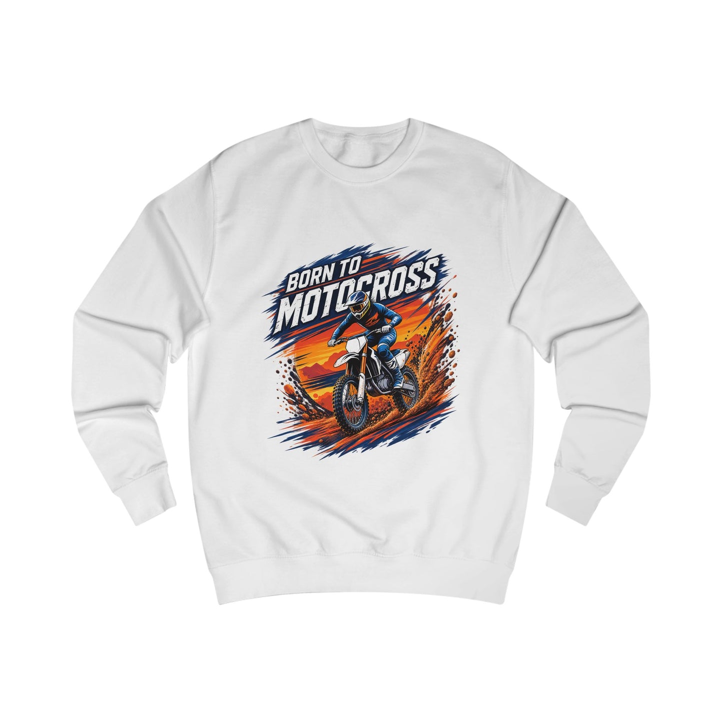 Born to Motocross Sweatshirt — Dirt Bike Racing Crewneck