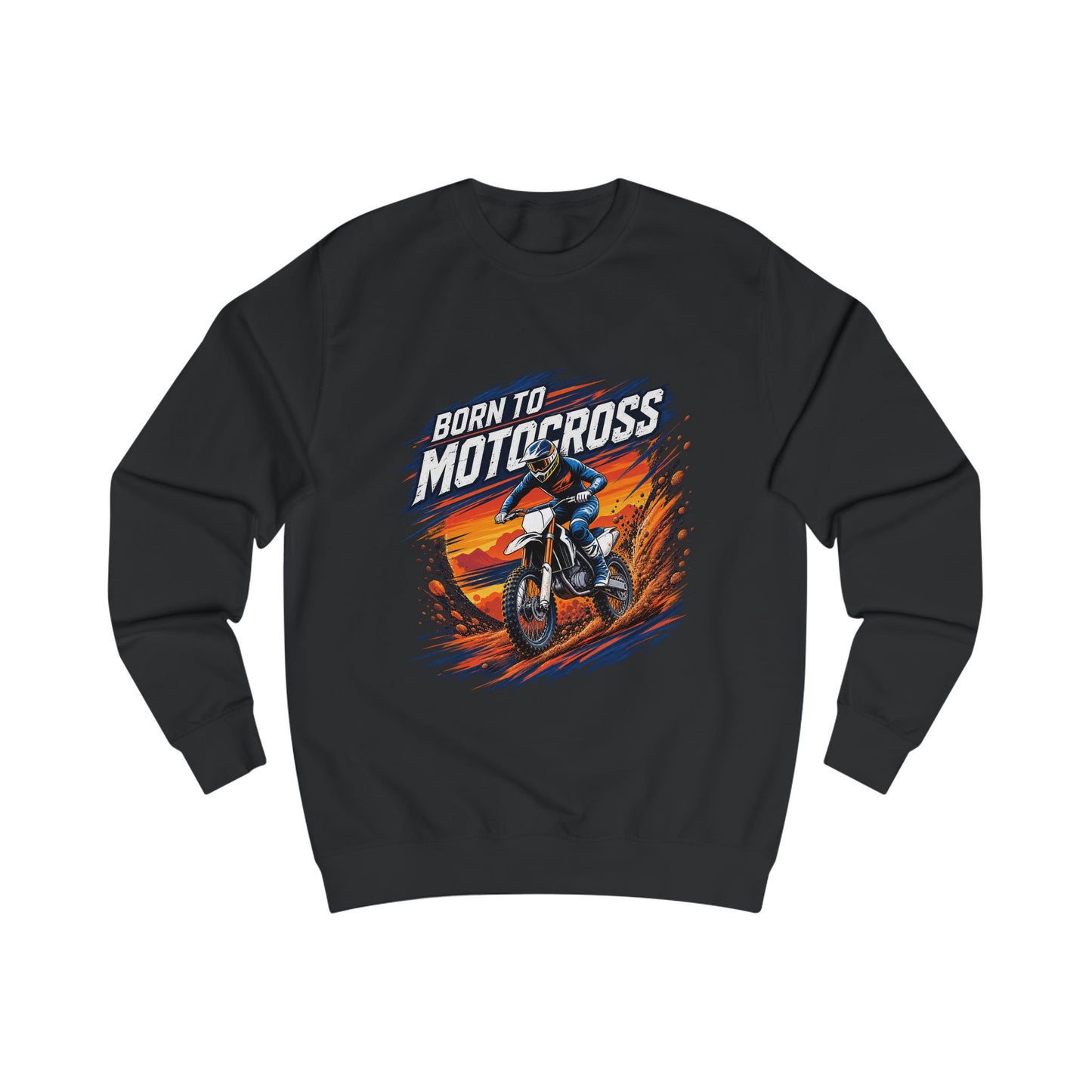 Born to Motocross Sweatshirt — Dirt Bike Racing Crewneck