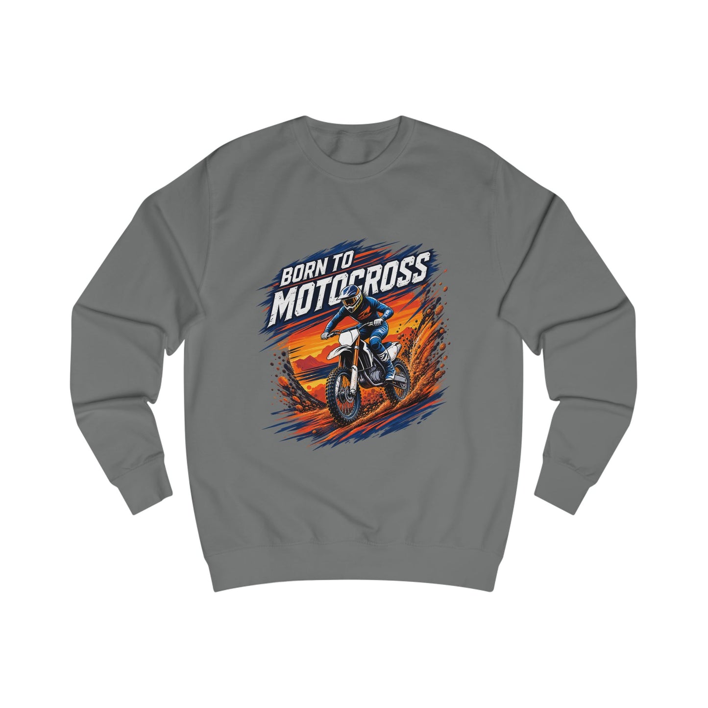 Born to Motocross Sweatshirt — Dirt Bike Racing Crewneck