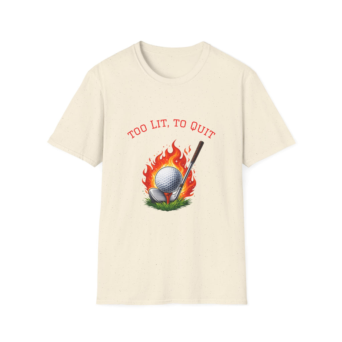 Golf-T-Shirt „Too Lit to Quit“ mit einzigartigem flammendem Golfball-Design