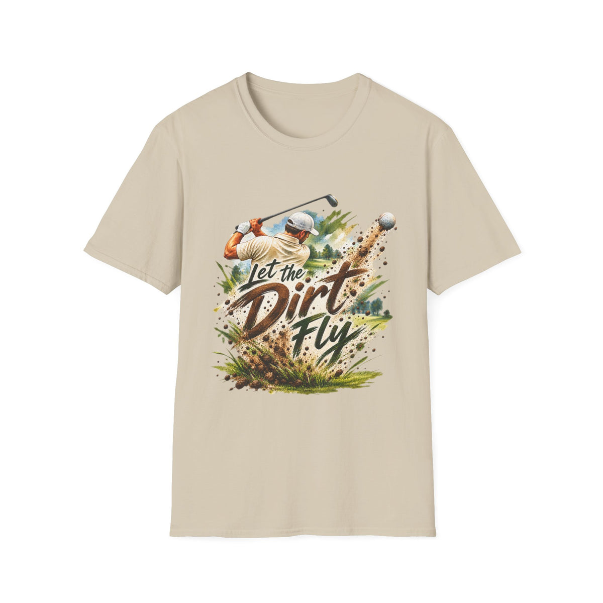 Let the Dirt Fly Golf T-Shirt – Golfschwung-Shirt