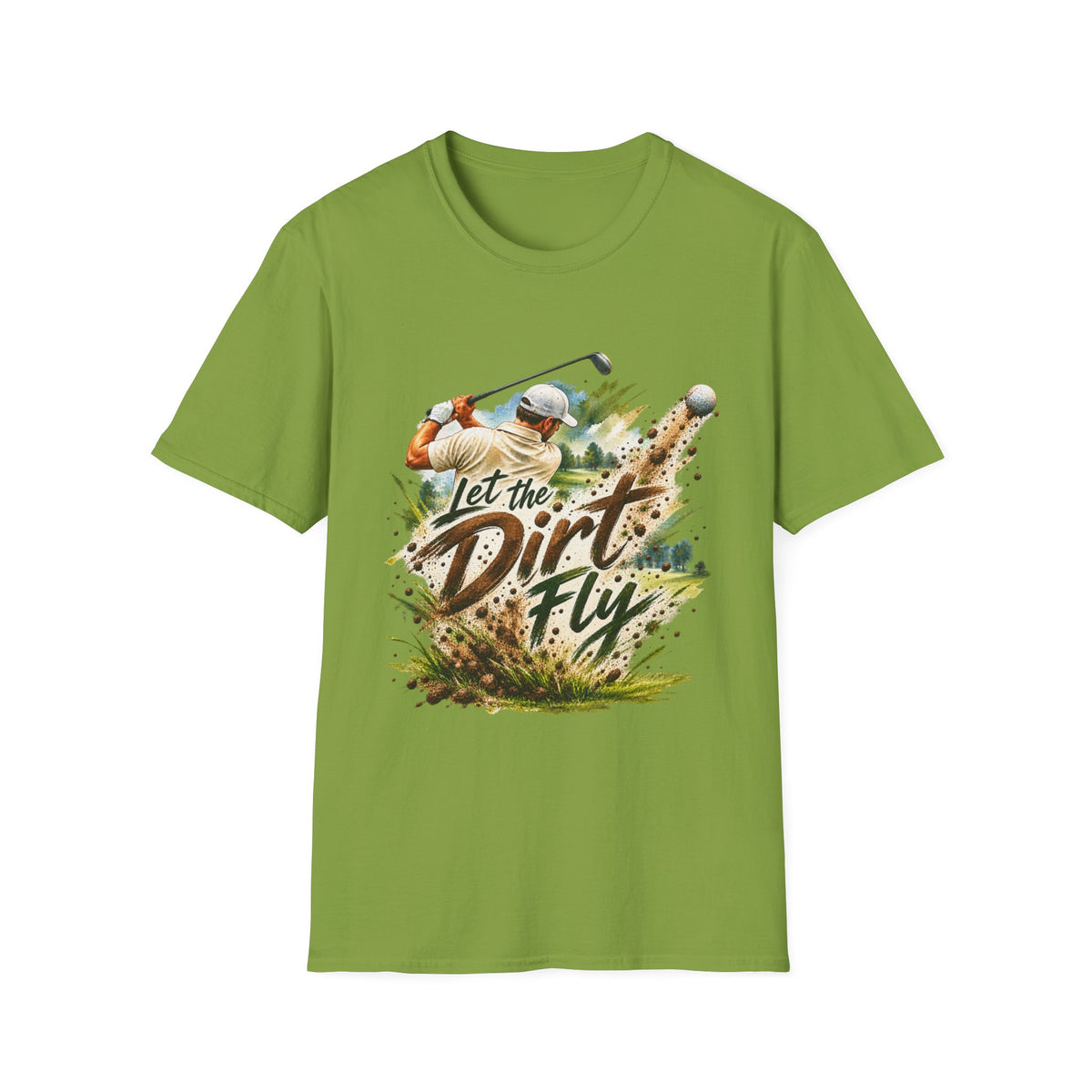 Let the Dirt Fly Golf T-Shirt – Golfschwung-Shirt