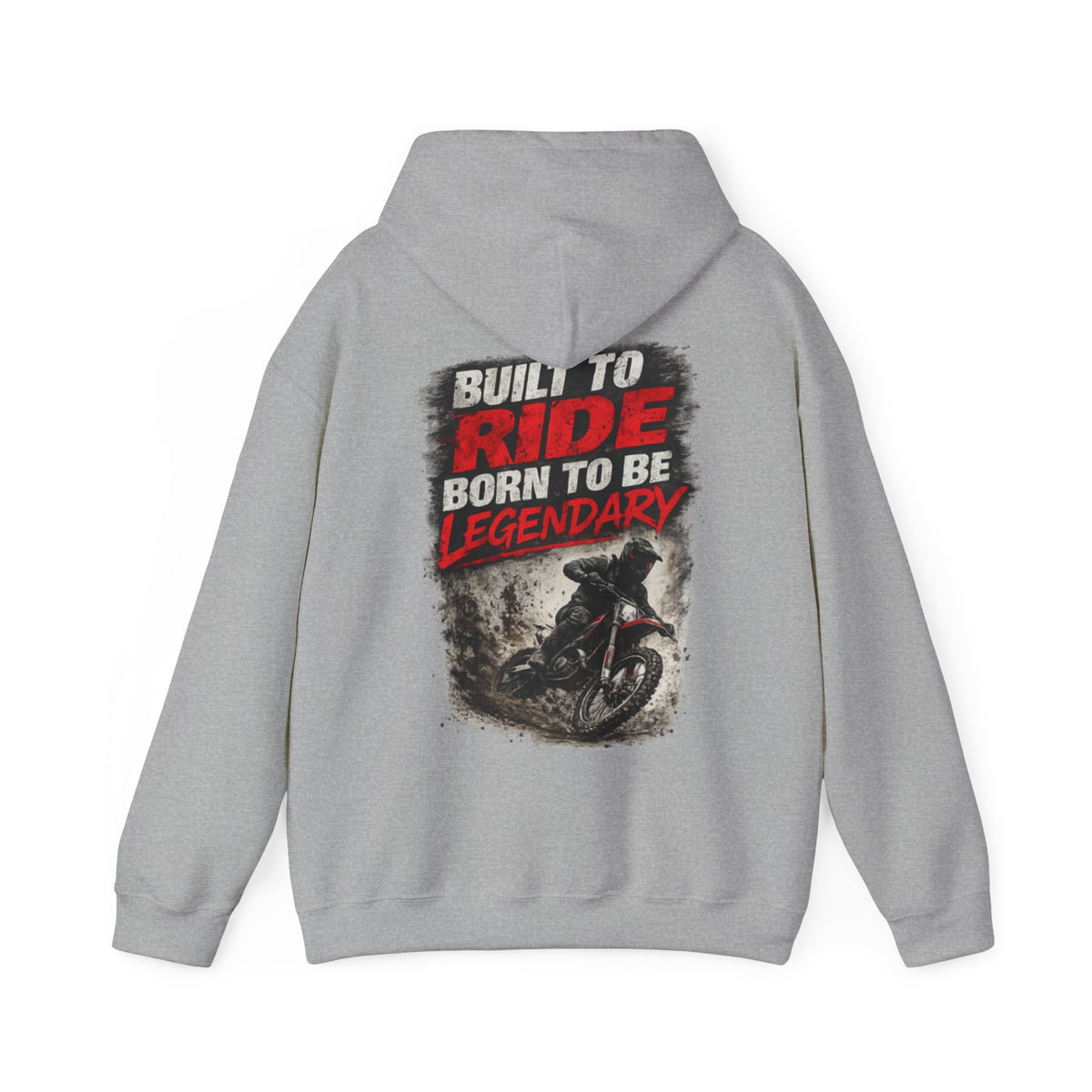 Built to Ride Born to Be Legendary Hoodie – Motocross Hoodie